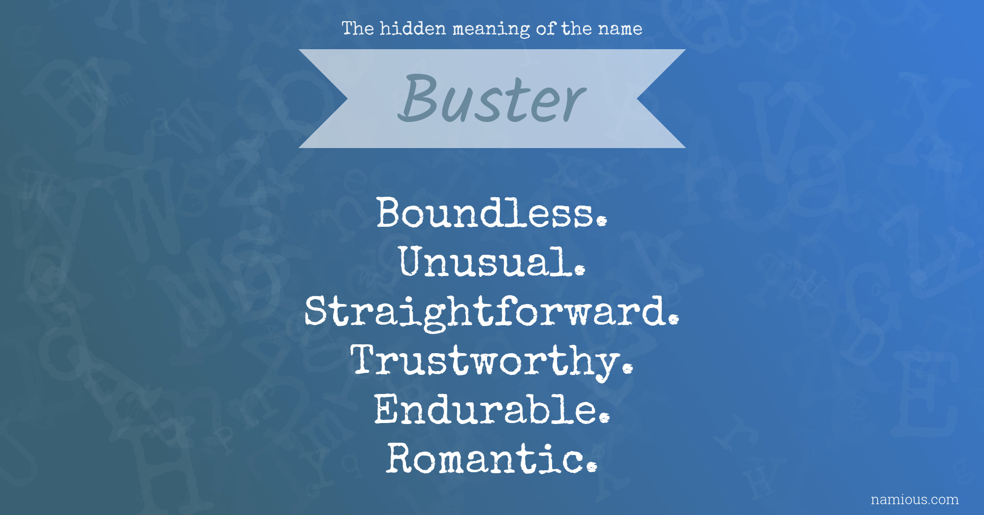 The hidden meaning of the name Buster