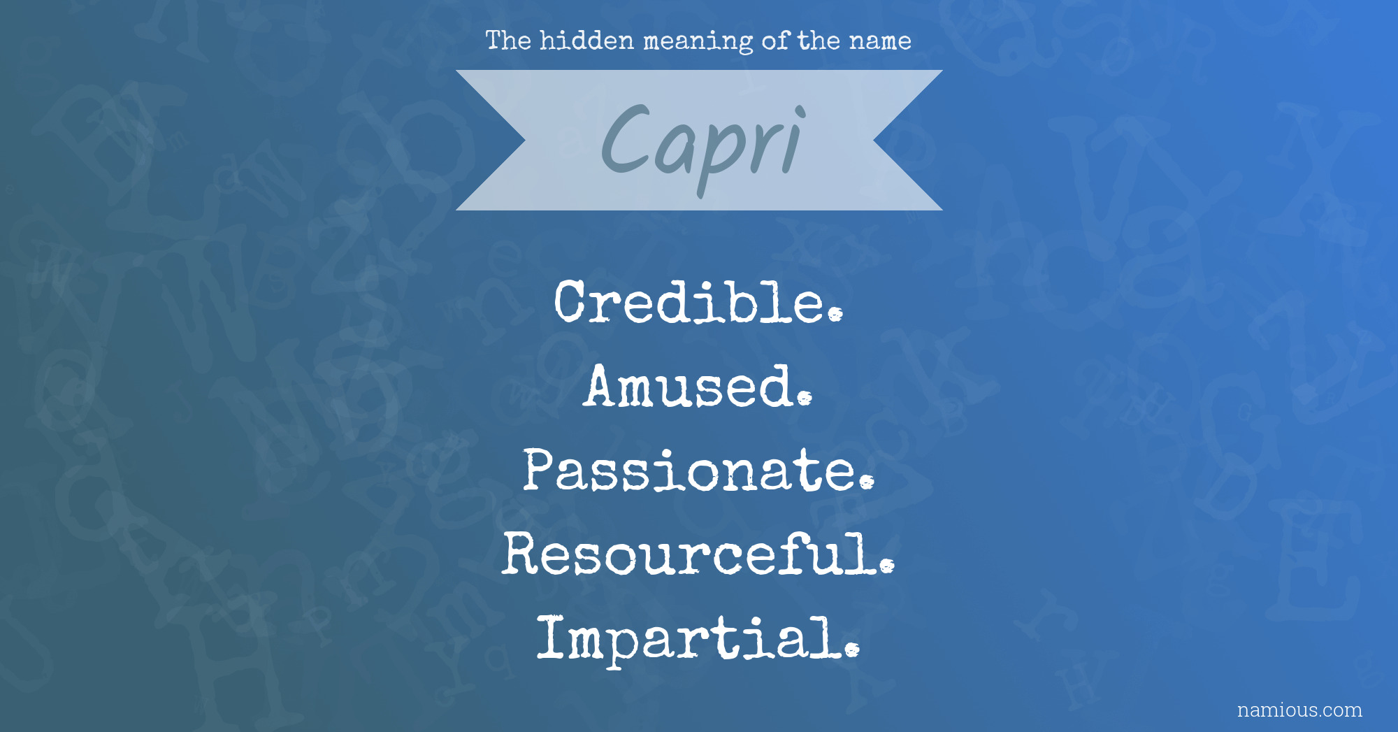 The hidden meaning of the name Capri
