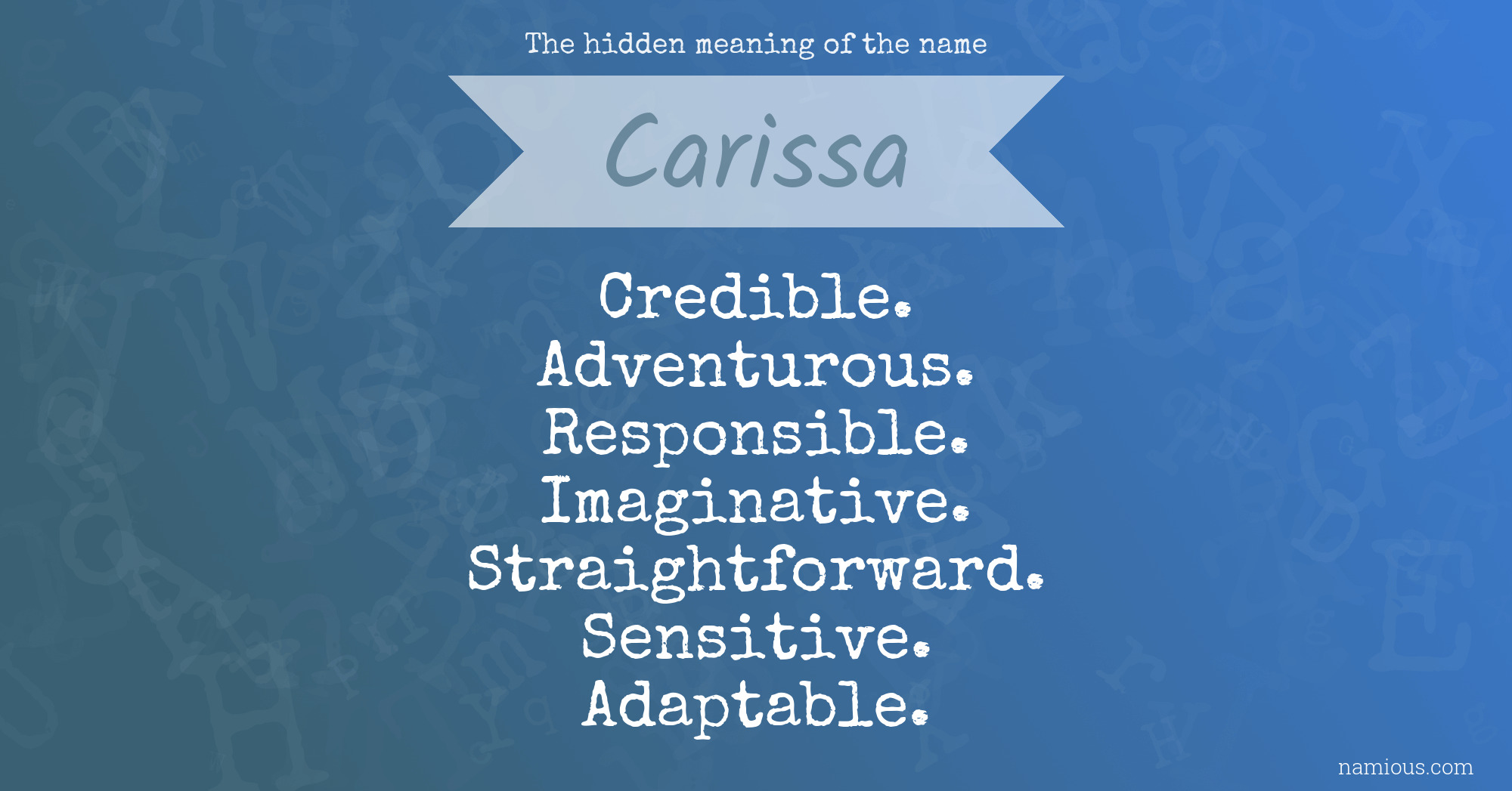 The hidden meaning of the name Carissa