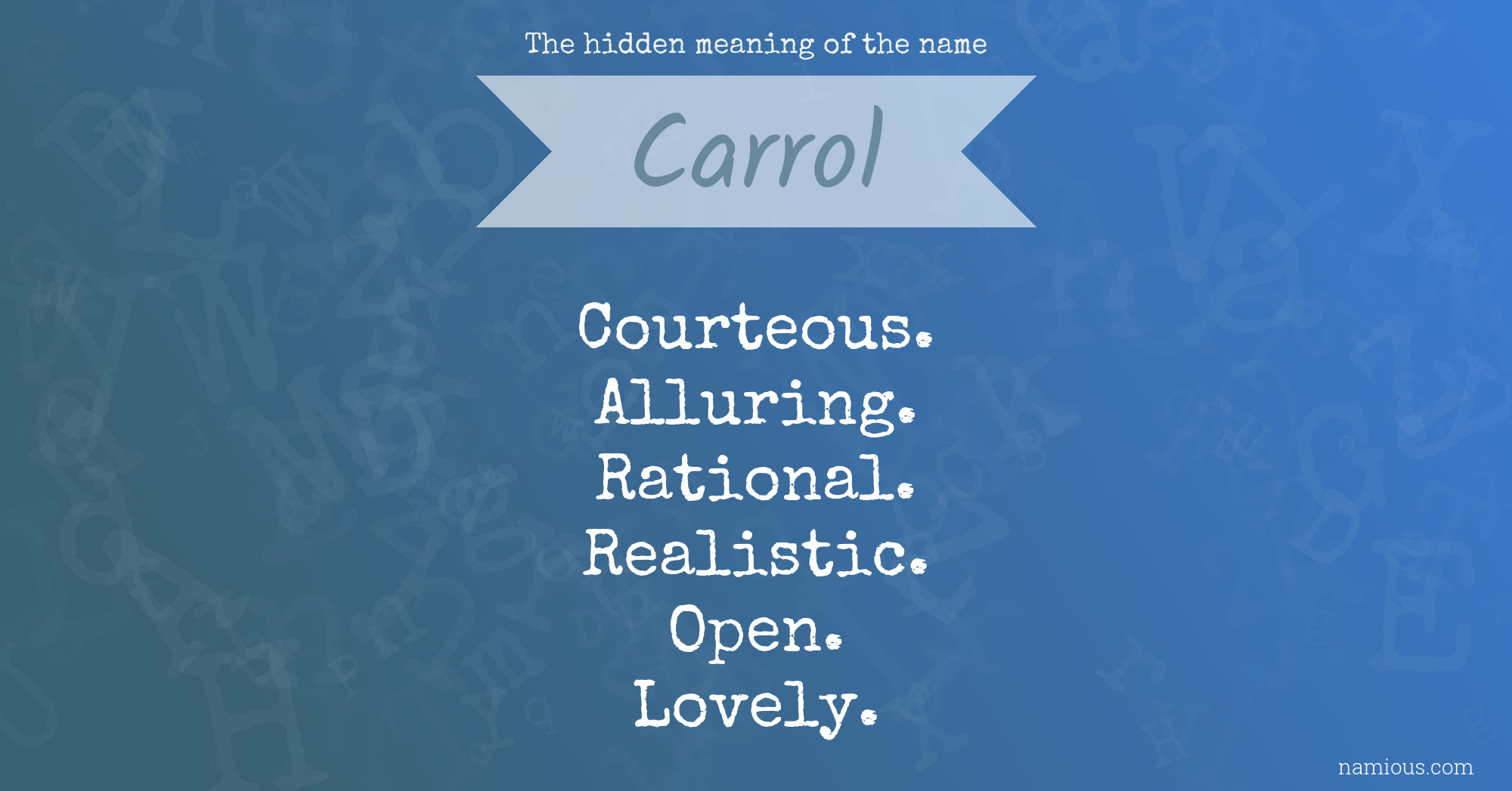 The hidden meaning of the name Carrol