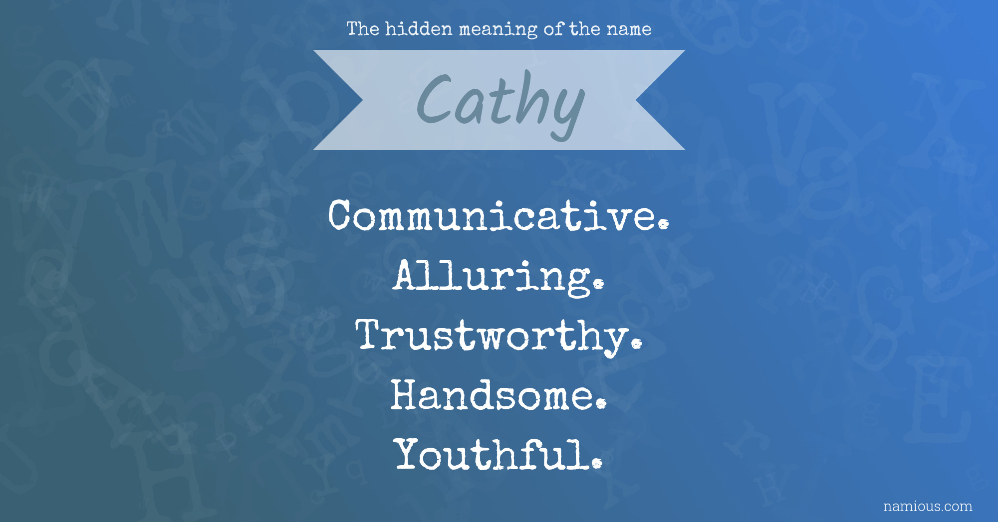 The hidden meaning of the name Cathy