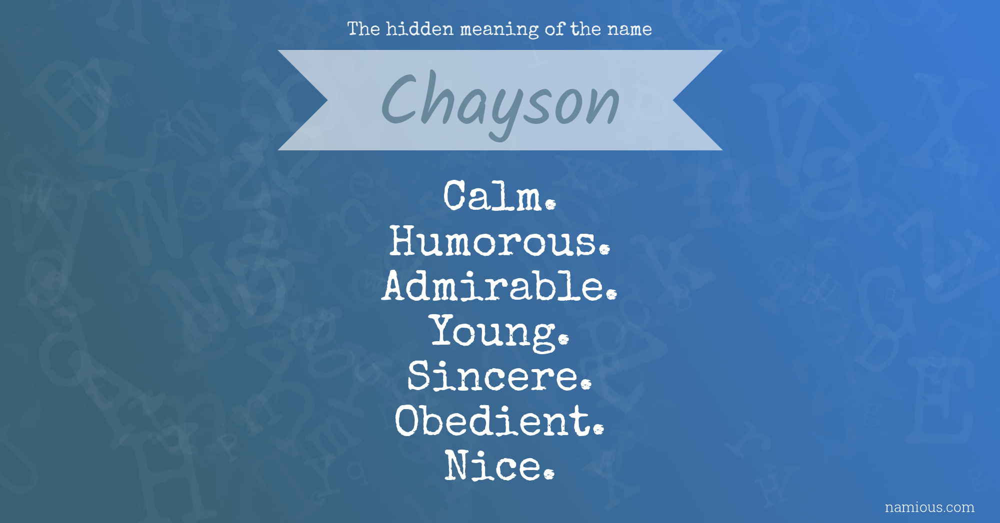 The hidden meaning of the name Chayson