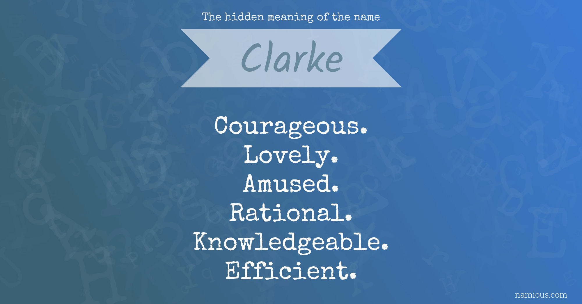The hidden meaning of the name Clarke