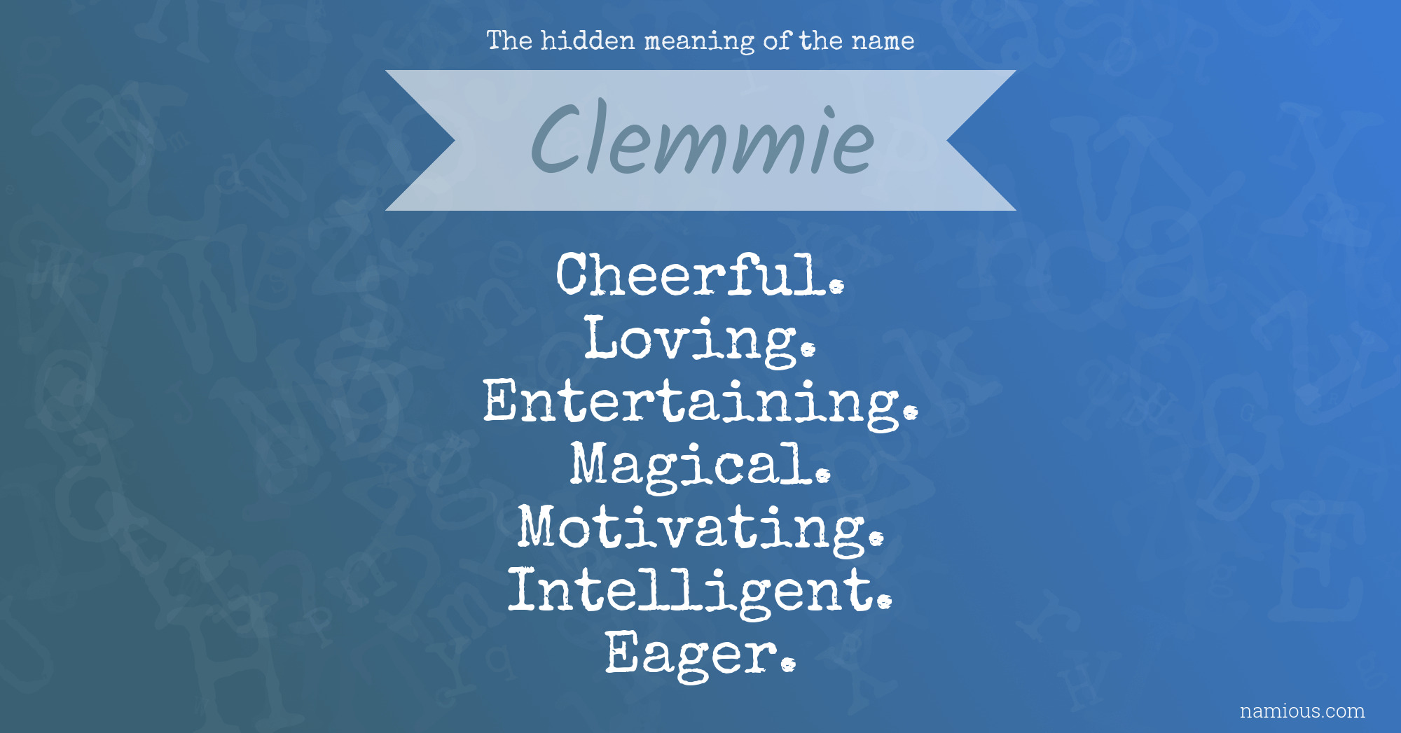The hidden meaning of the name Clemmie