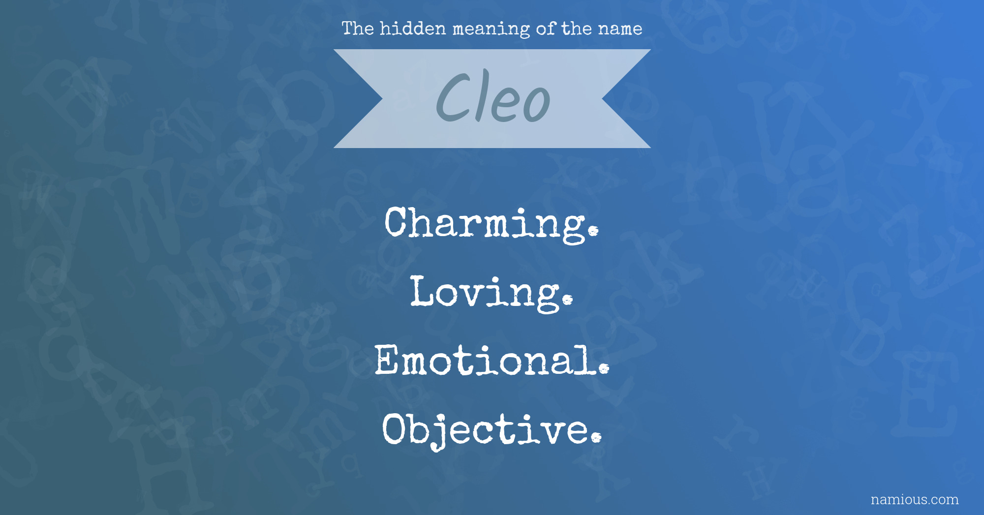 The hidden meaning of the name Cleo