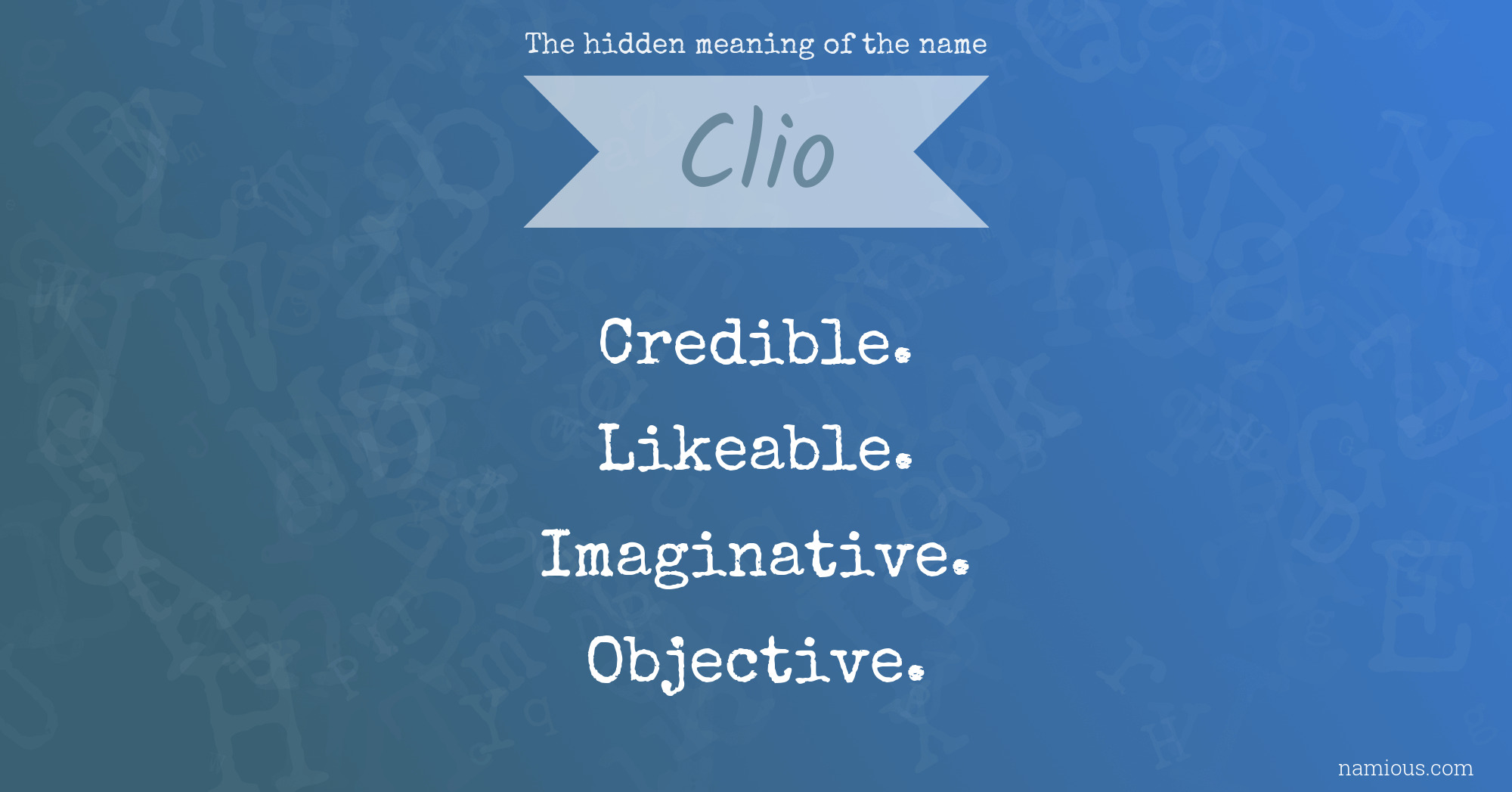 The hidden meaning of the name Clio