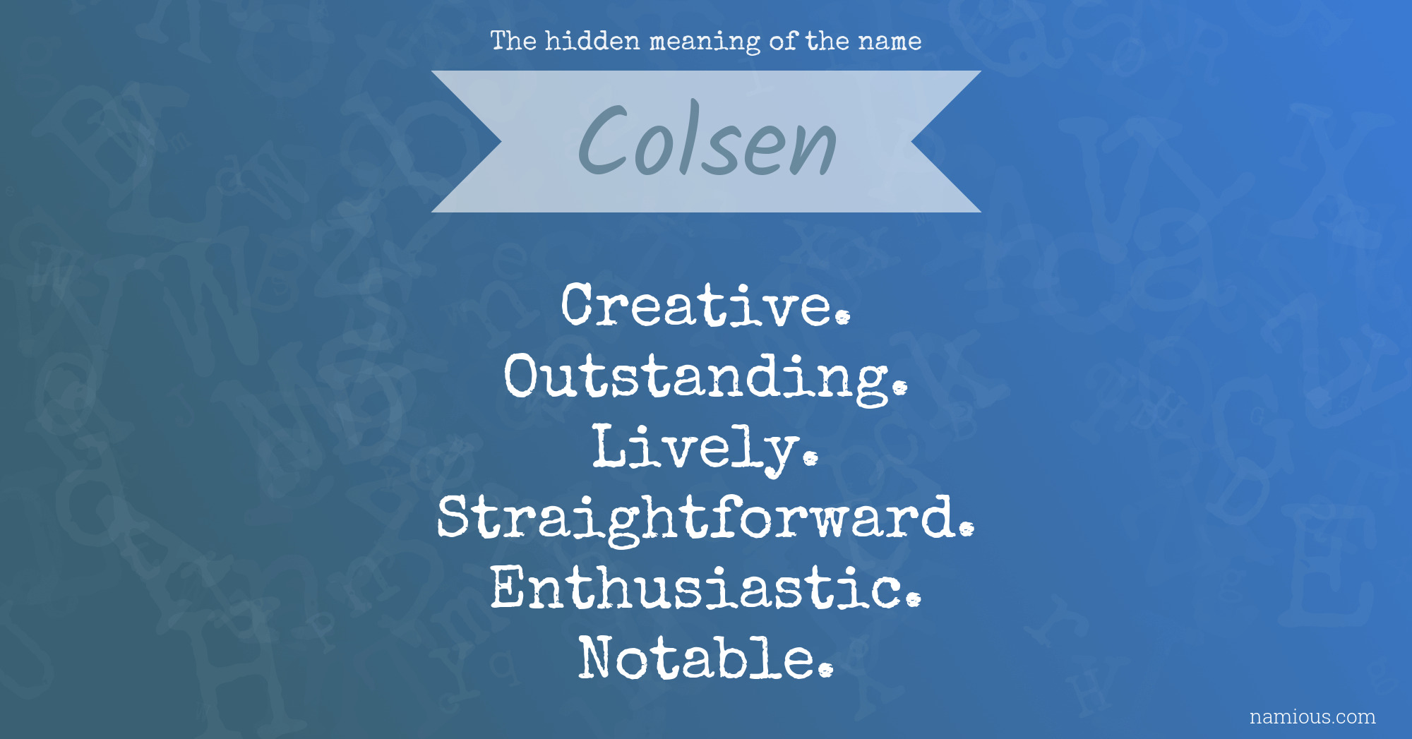 The hidden meaning of the name Colsen