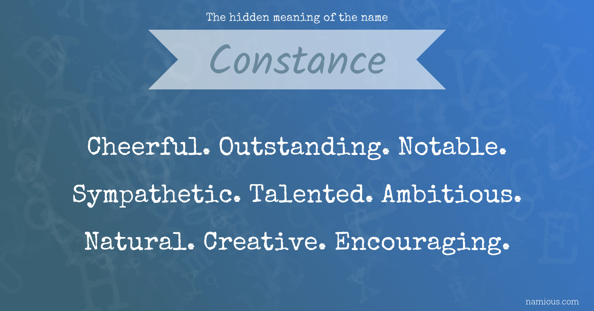 The hidden meaning of the name Constance
