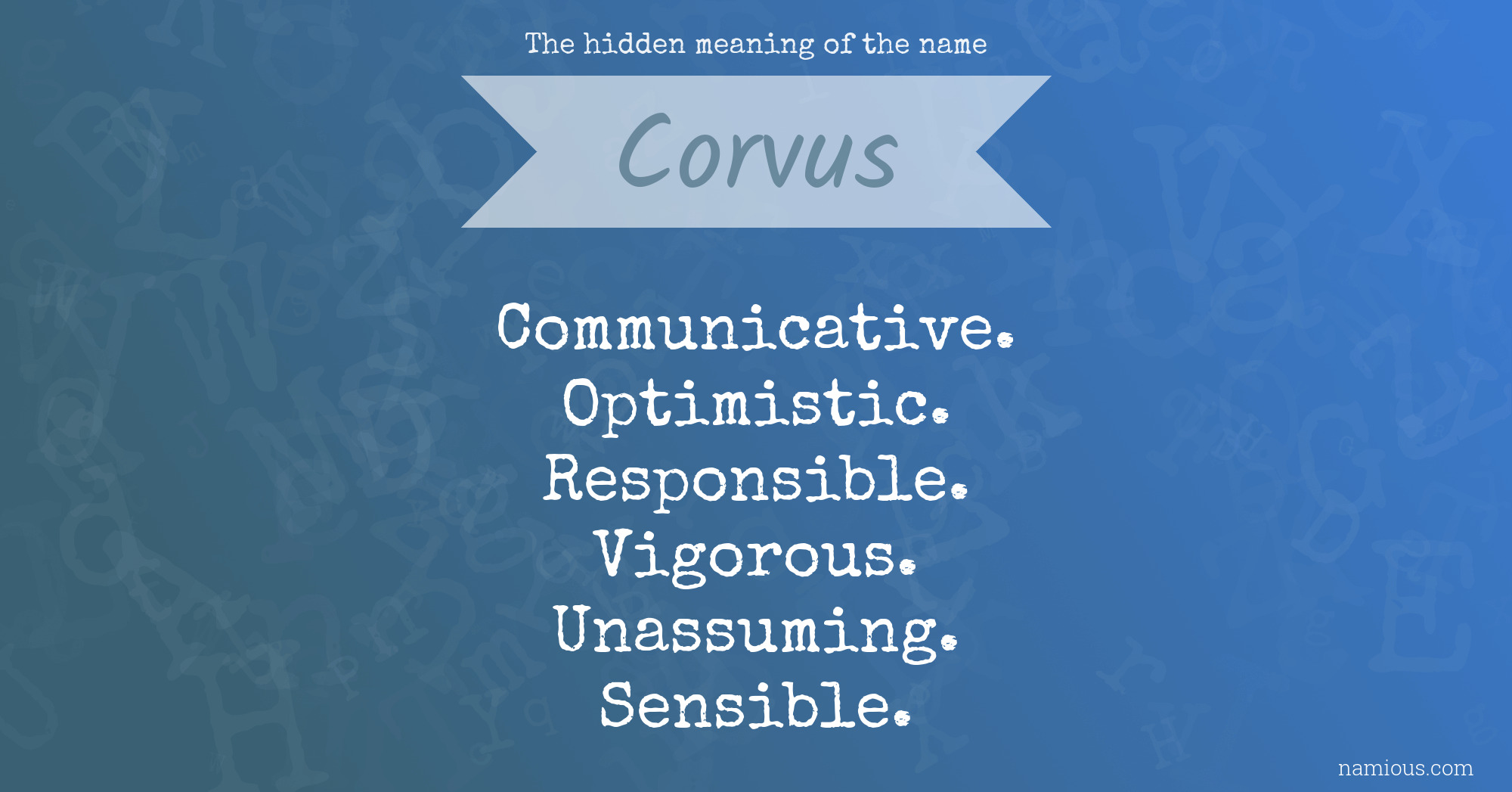 The hidden meaning of the name Corvus