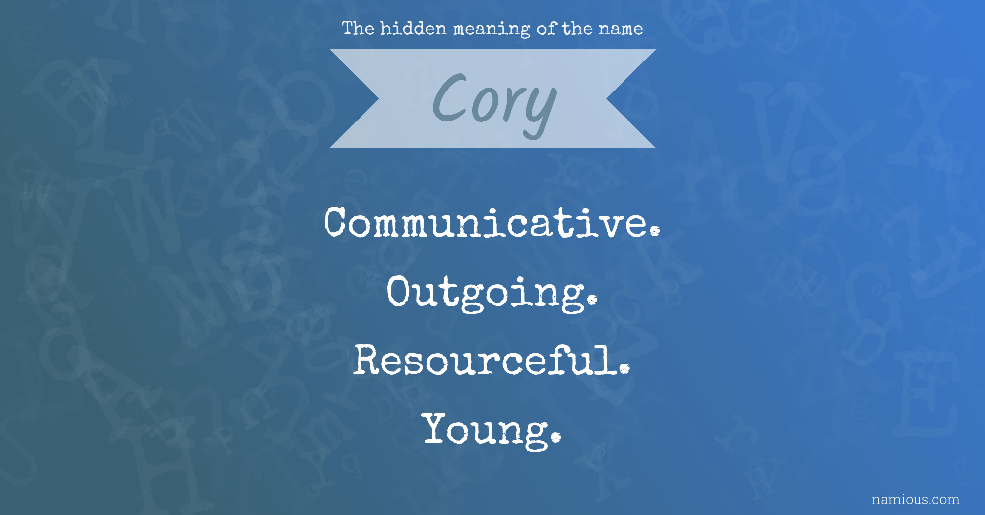 The hidden meaning of the name Cory