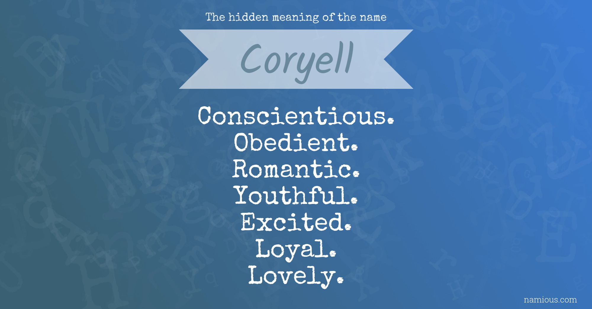 The hidden meaning of the name Coryell