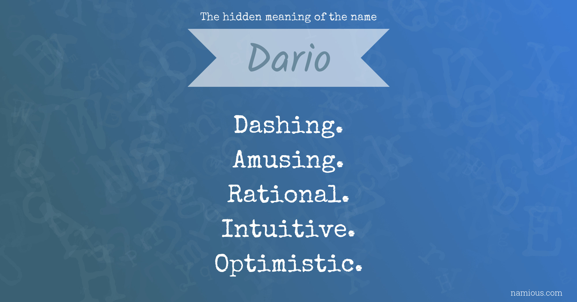 The hidden meaning of the name Dario