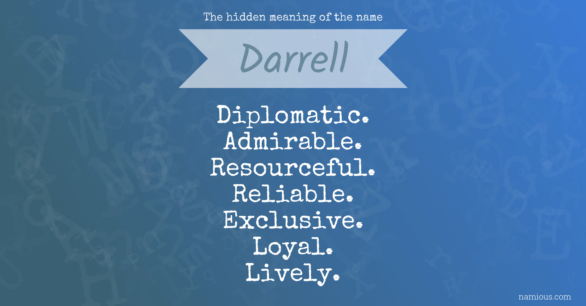 The hidden meaning of the name Darrell