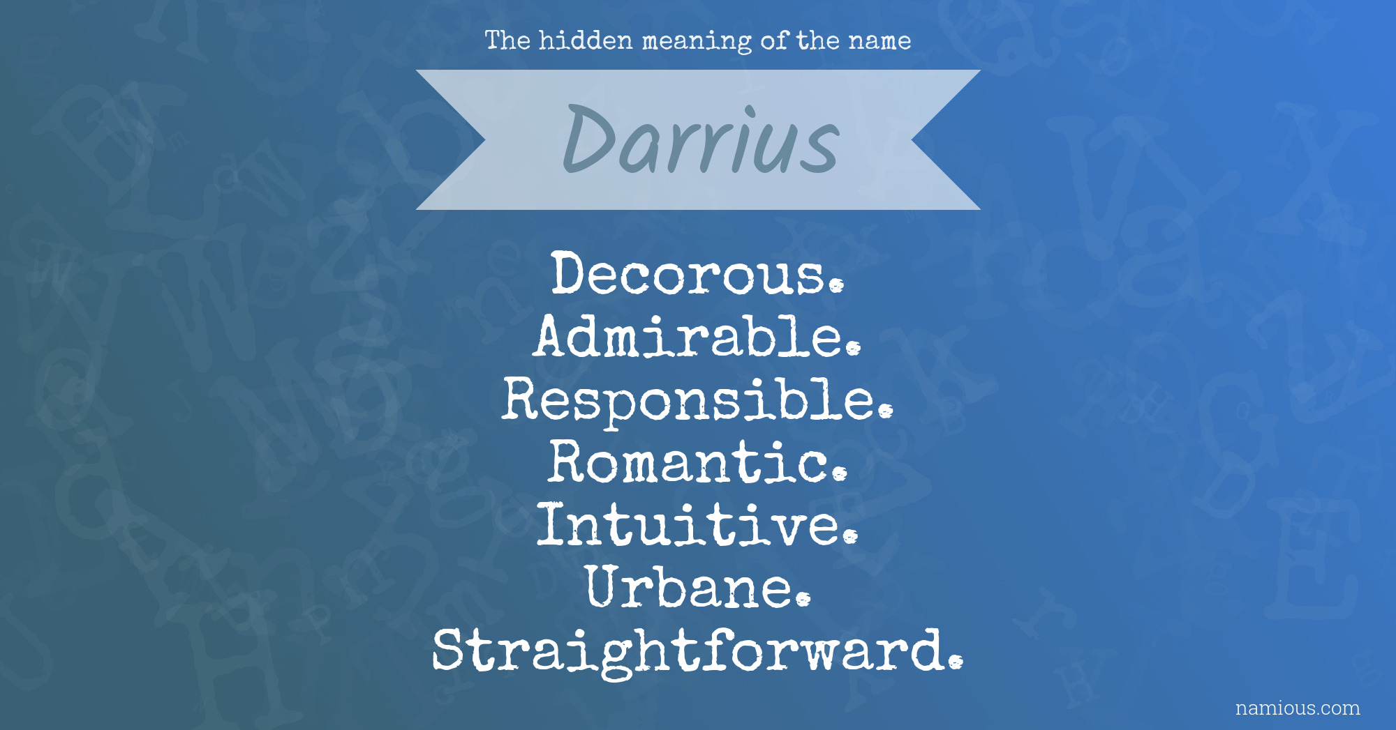 The hidden meaning of the name Darrius