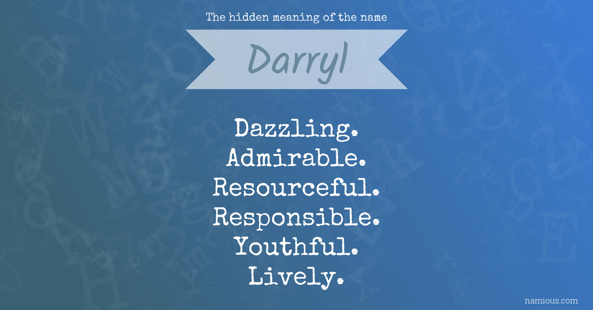 The hidden meaning of the name Darryl