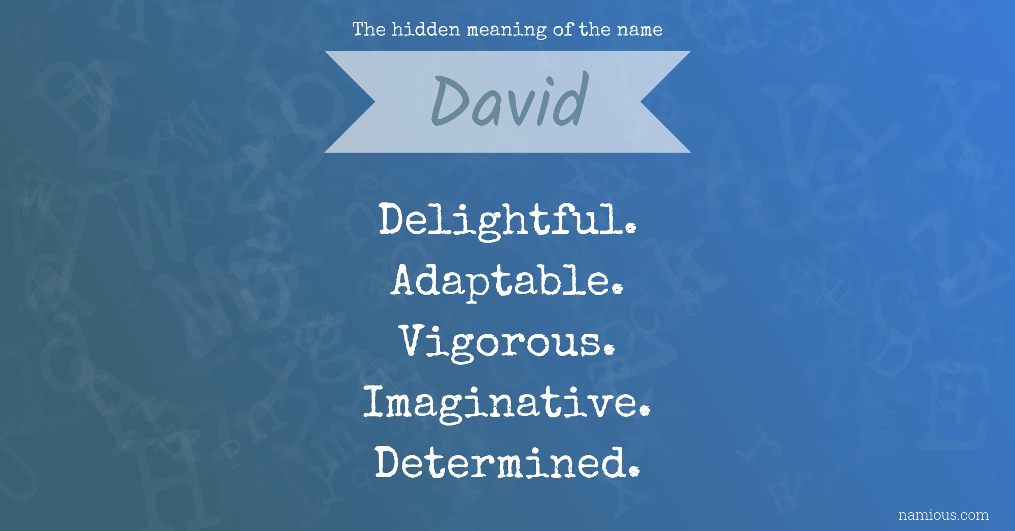 The hidden meaning of the name David