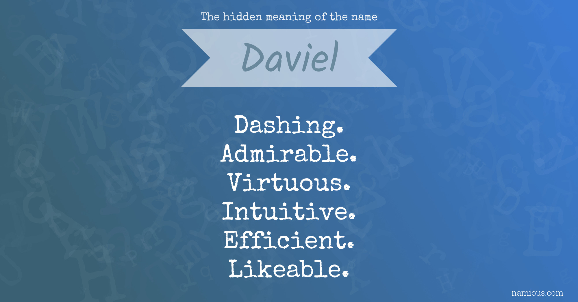 The hidden meaning of the name Daviel