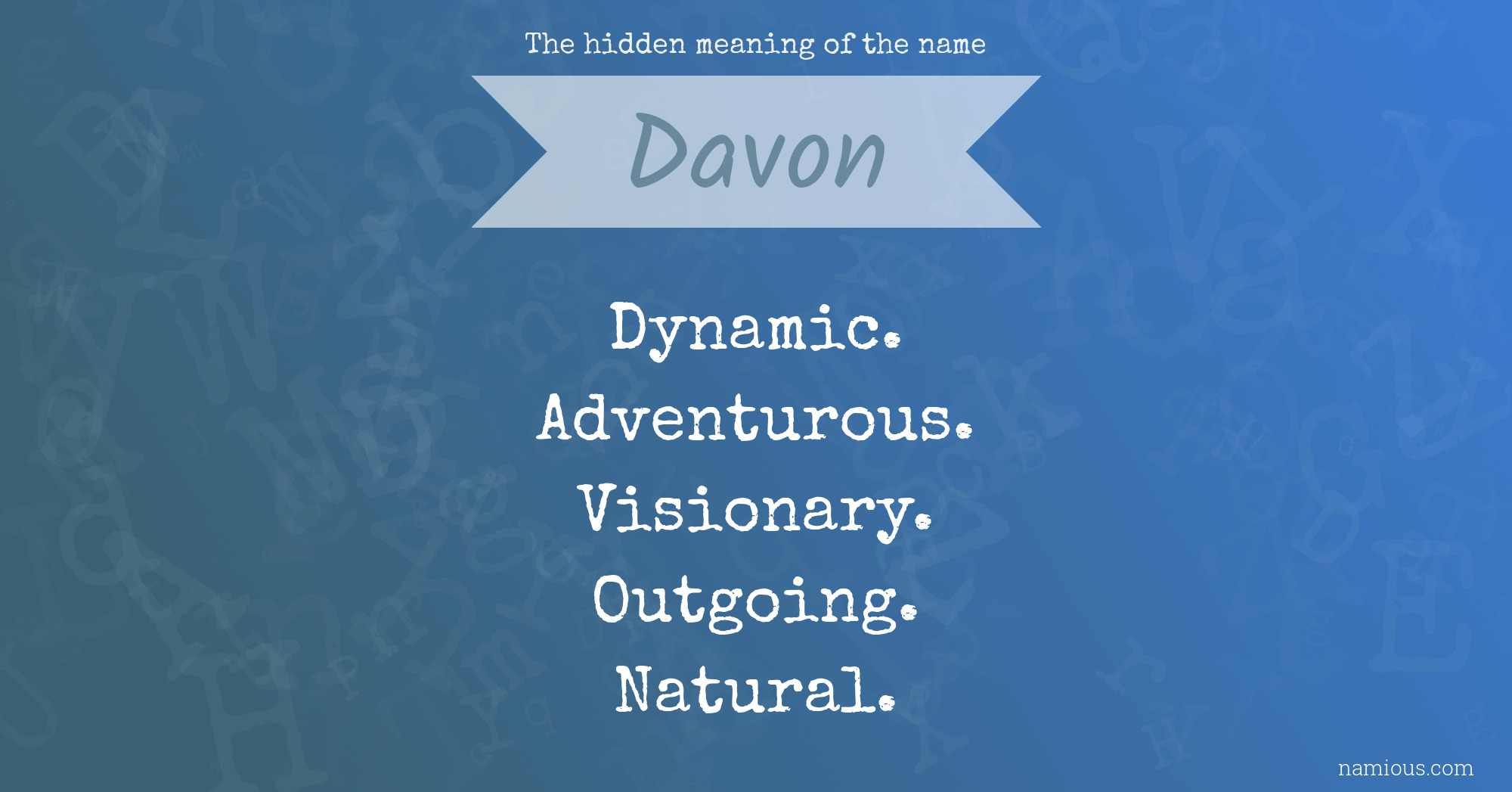 The hidden meaning of the name Davon