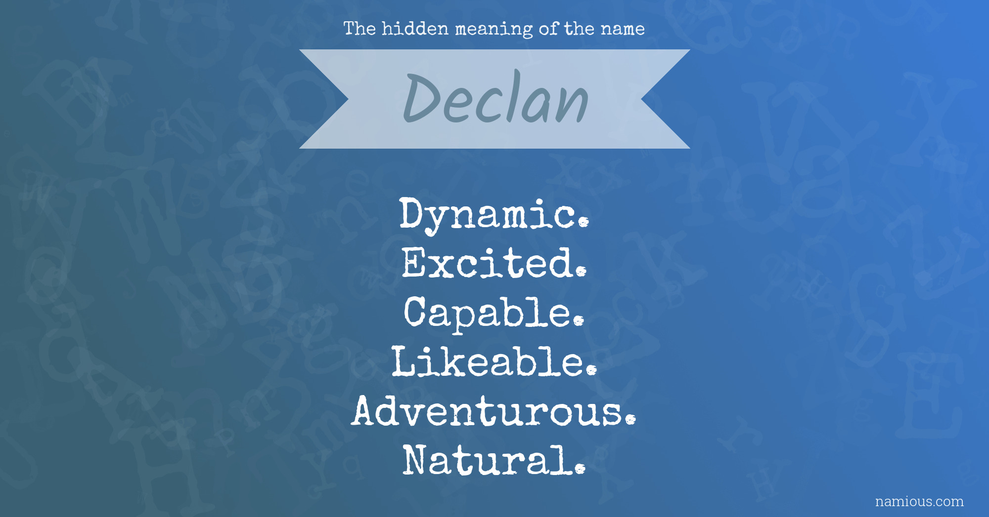 The hidden meaning of the name Declan
