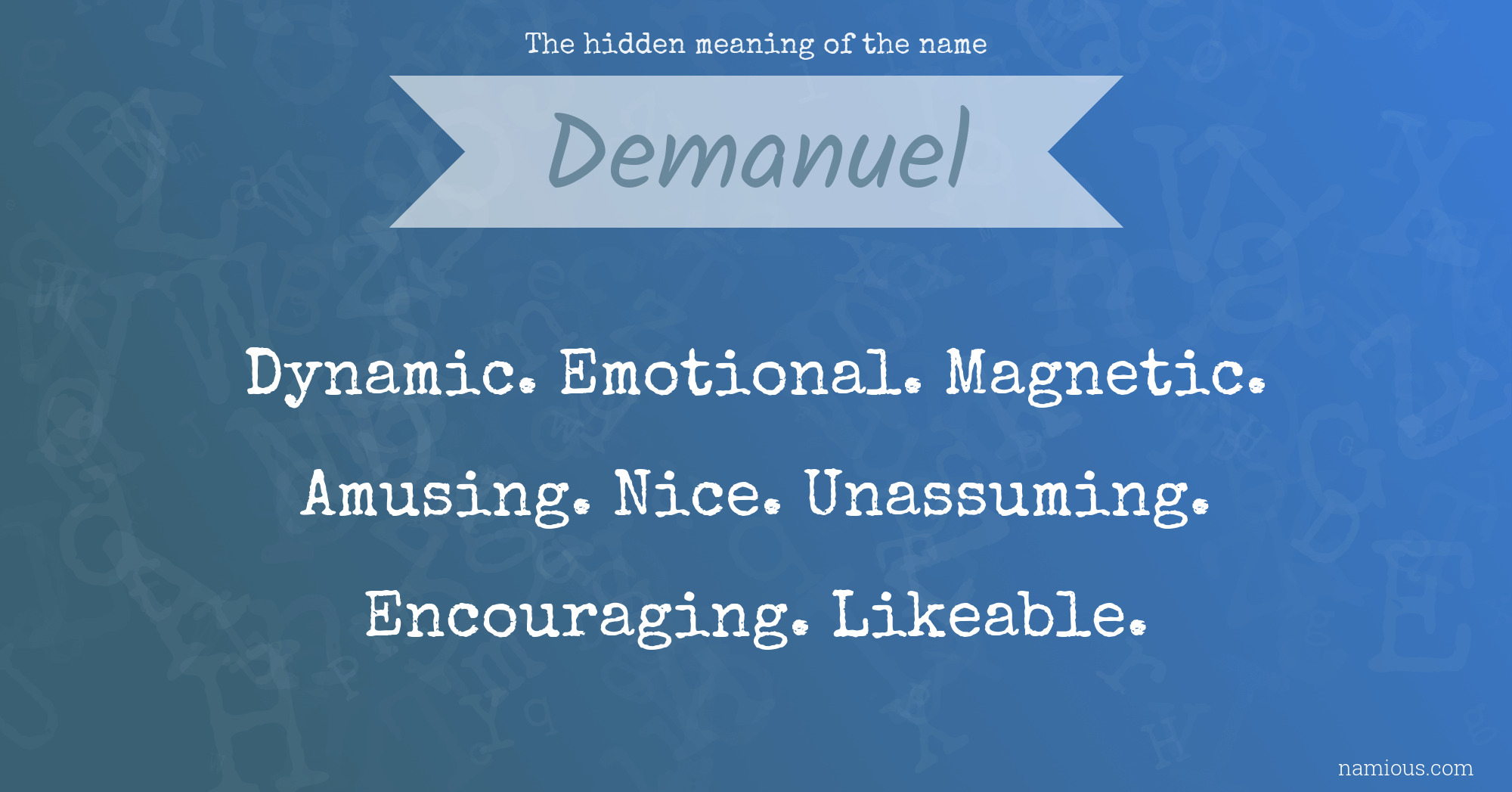 The hidden meaning of the name Demanuel