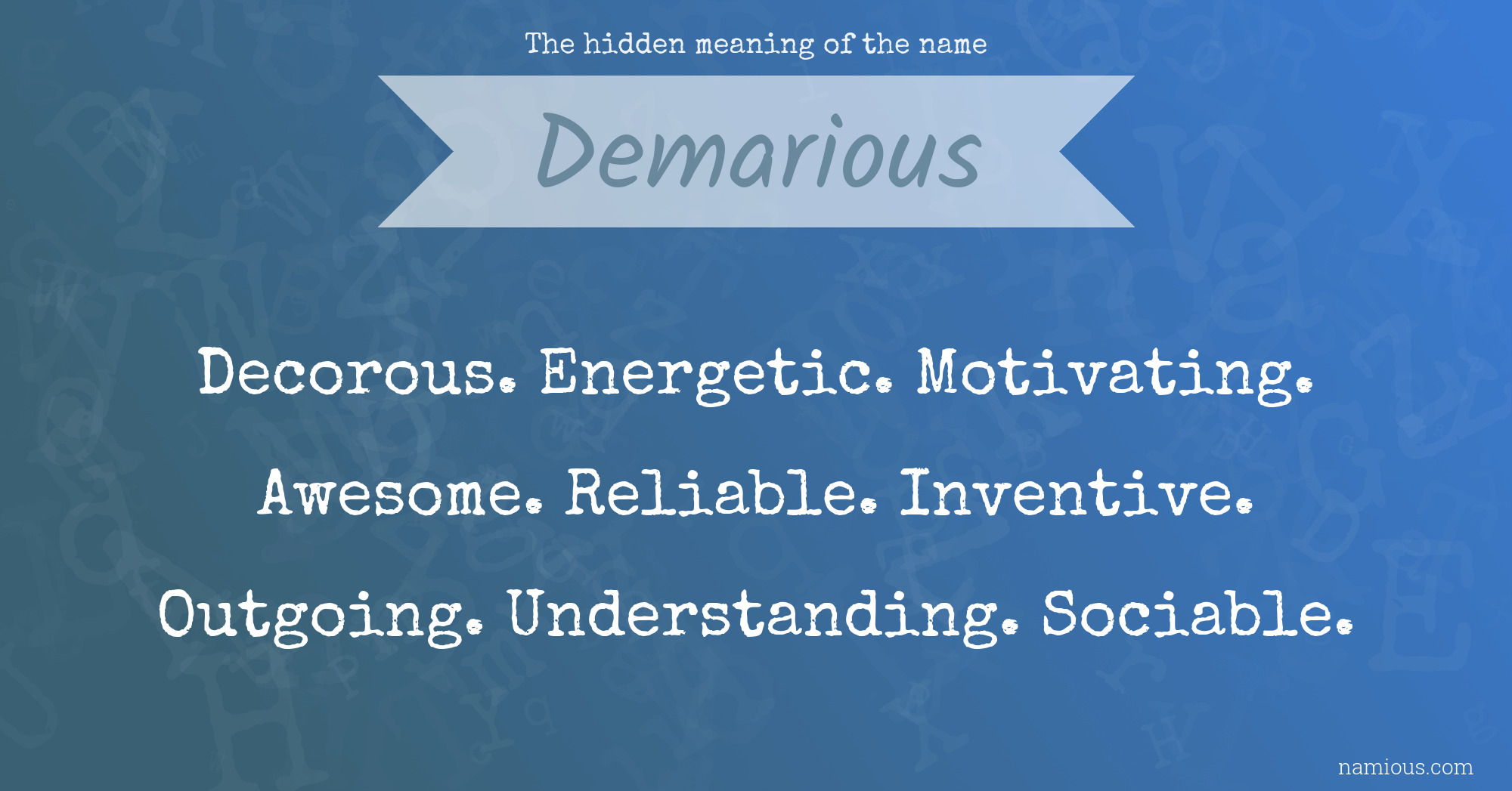 The hidden meaning of the name Demarious