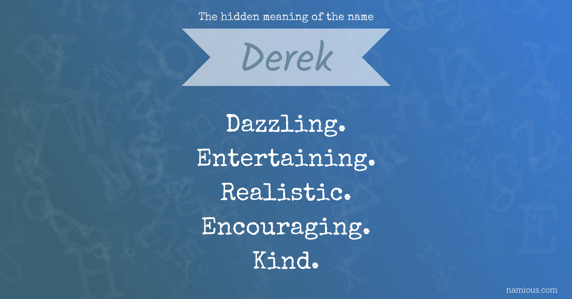 The hidden meaning of the name Derek