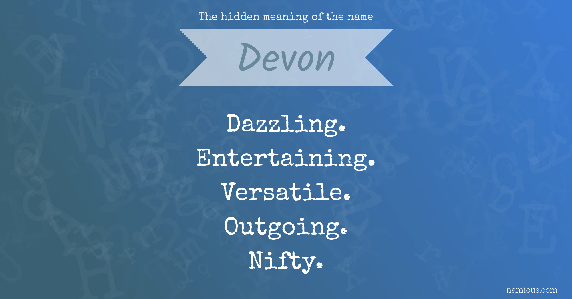 The hidden meaning of the name Devon