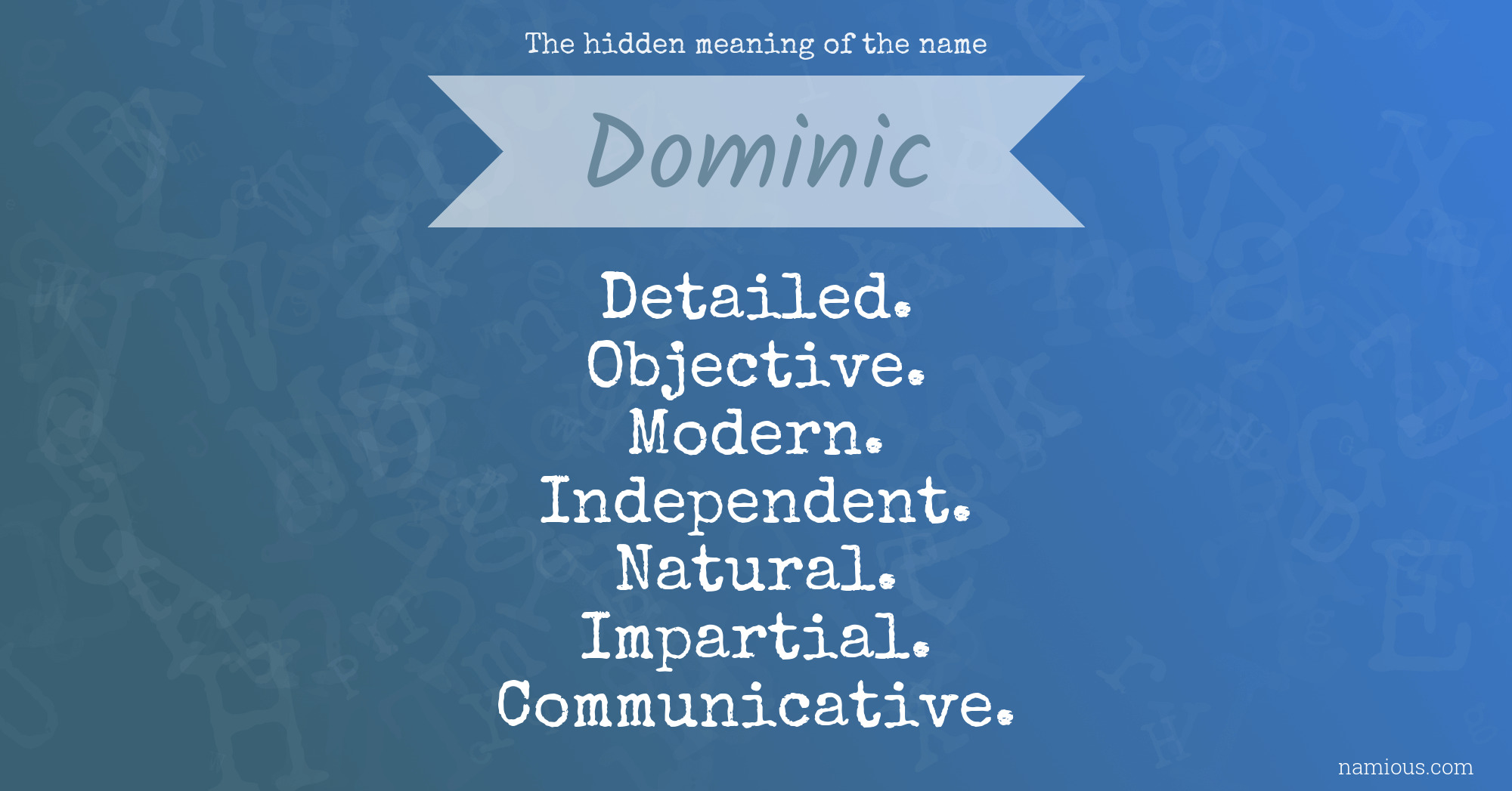 The hidden meaning of the name Dominic