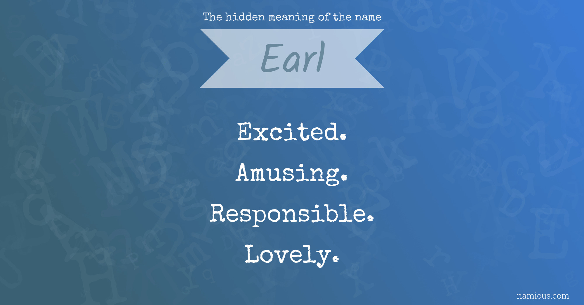 The hidden meaning of the name Earl