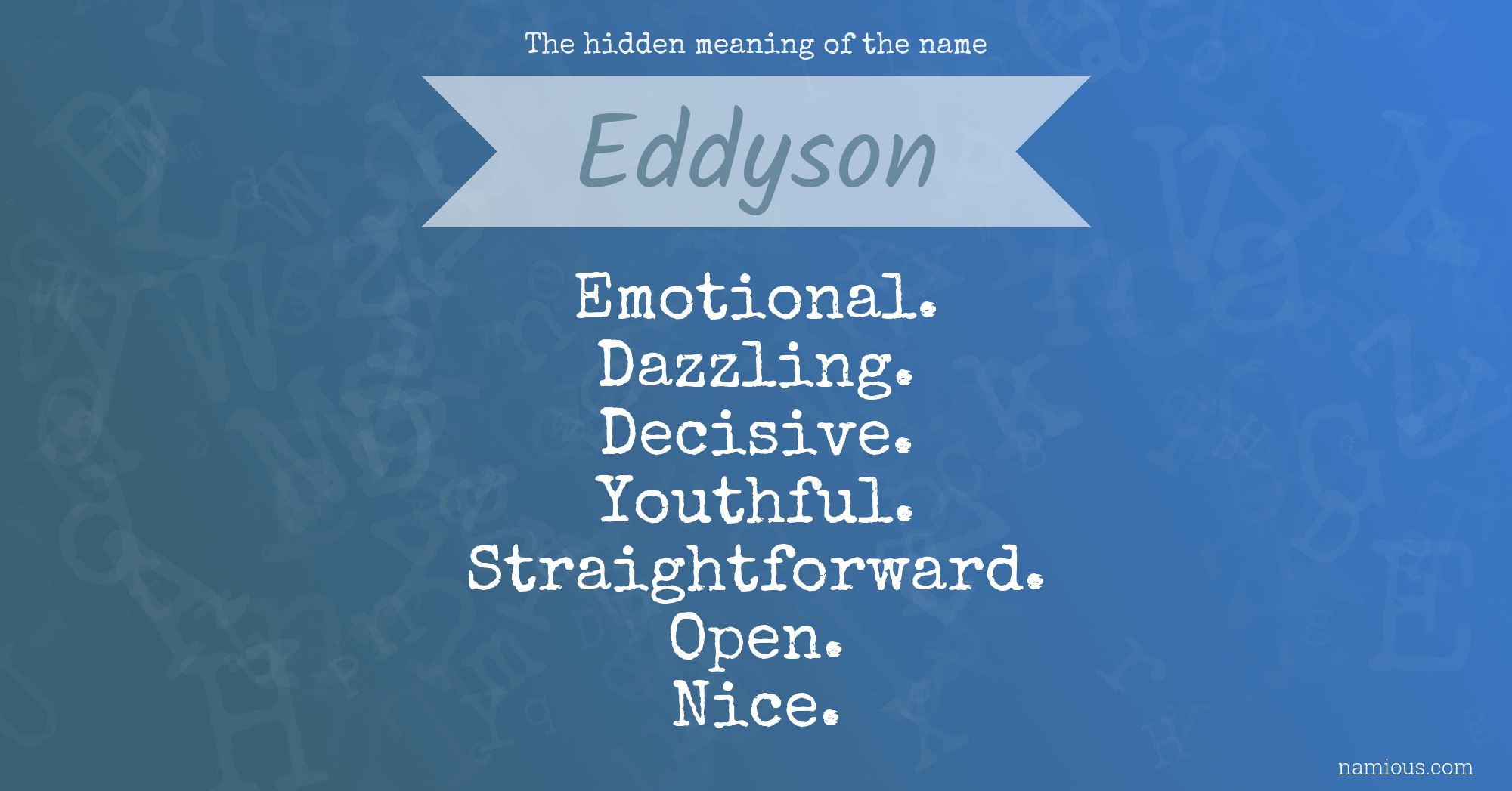 The hidden meaning of the name Eddyson