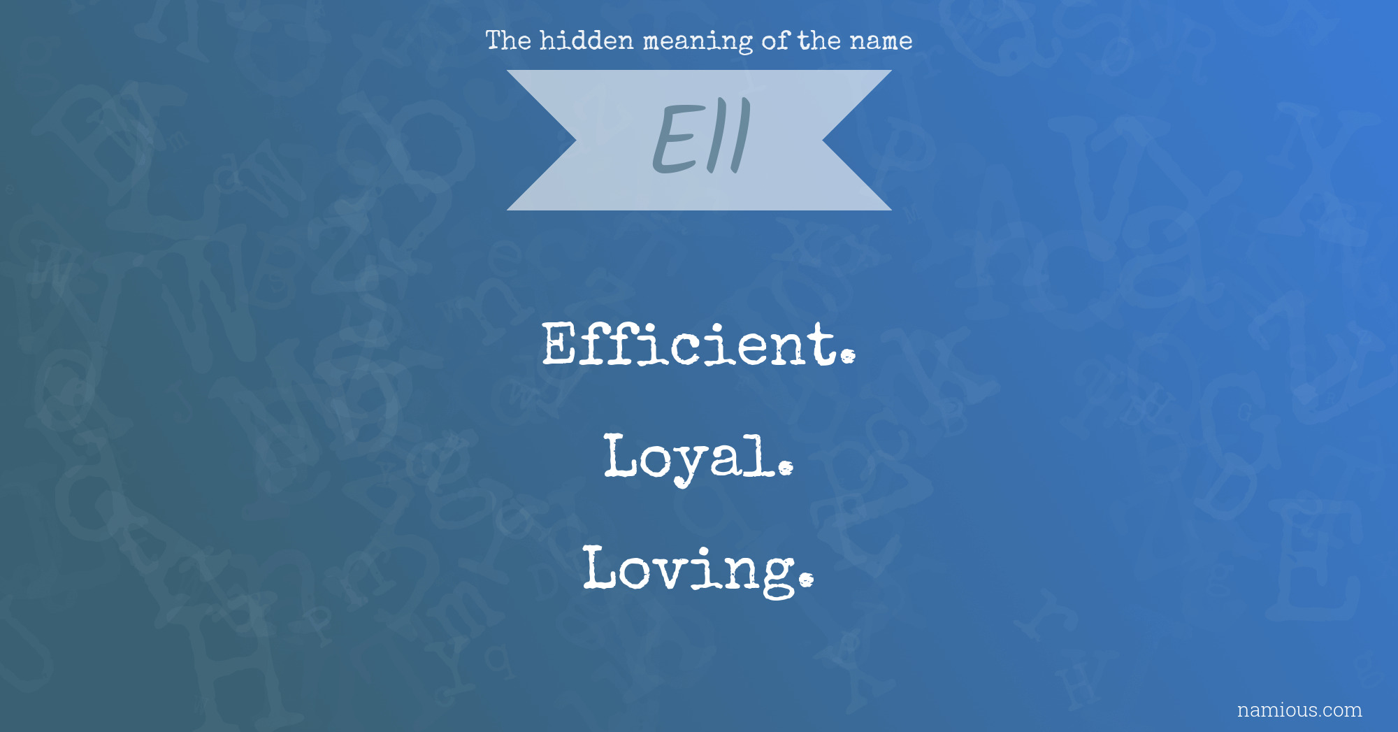 The hidden meaning of the name Ell