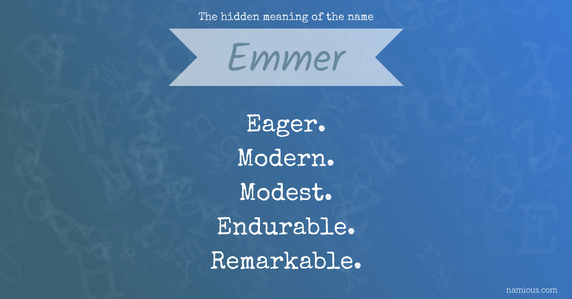 The hidden meaning of the name Emmer