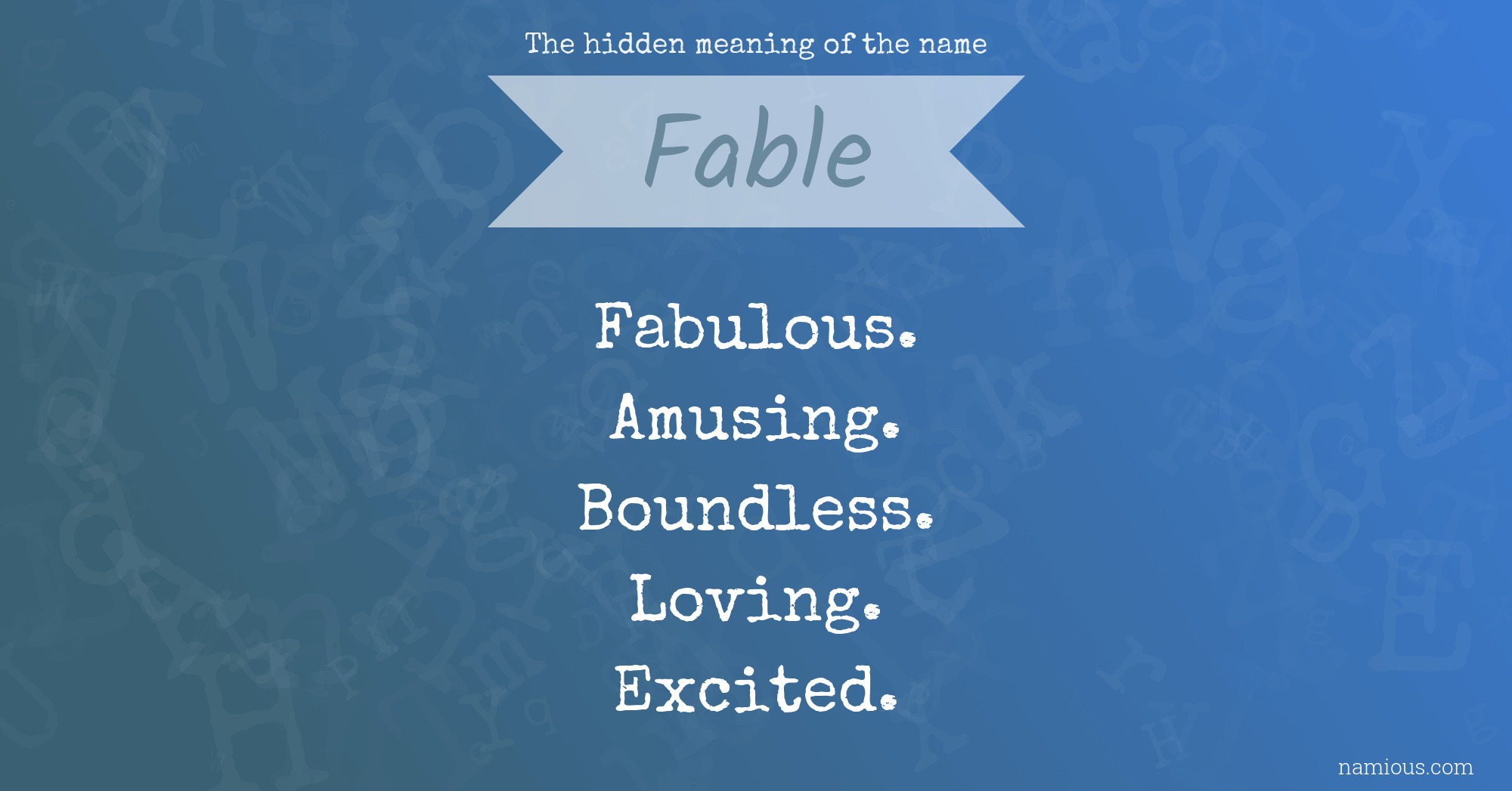 The hidden meaning of the name Fable