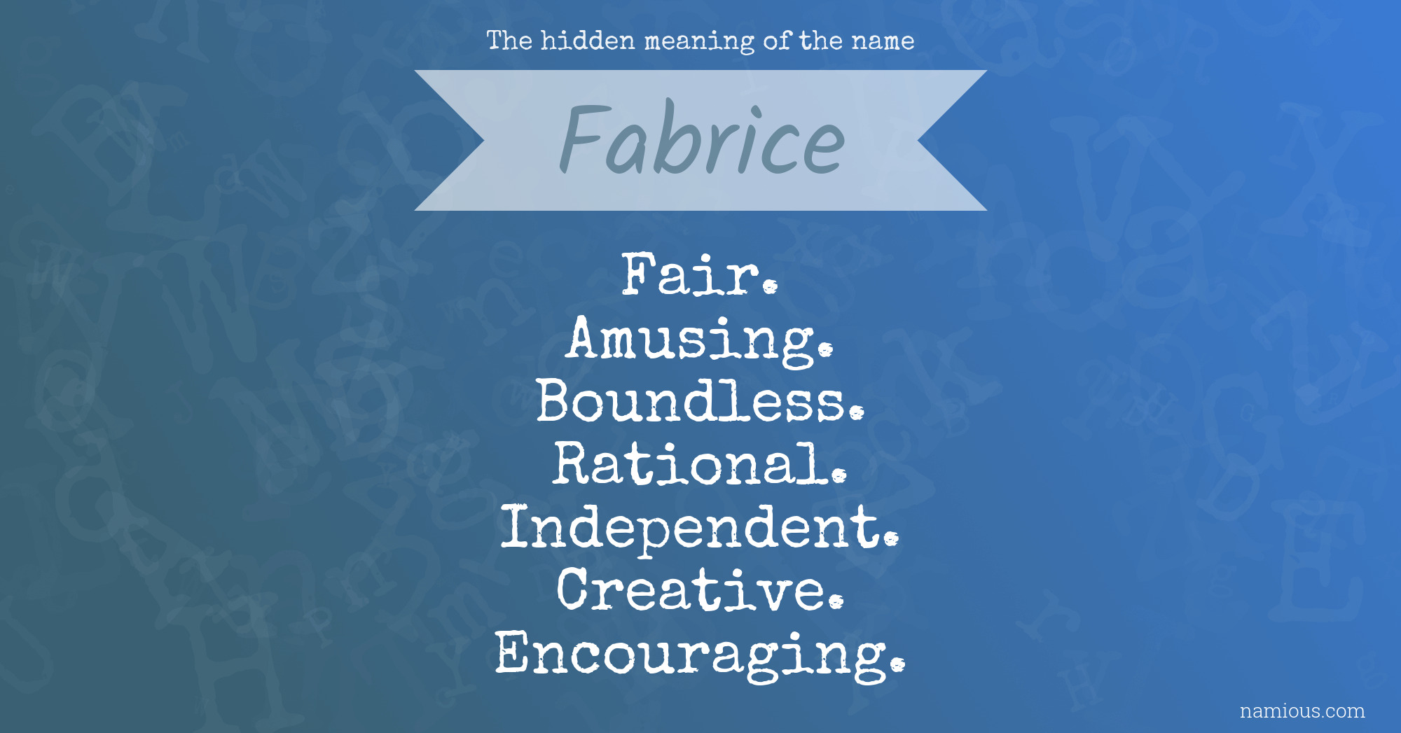 The hidden meaning of the name Fabrice