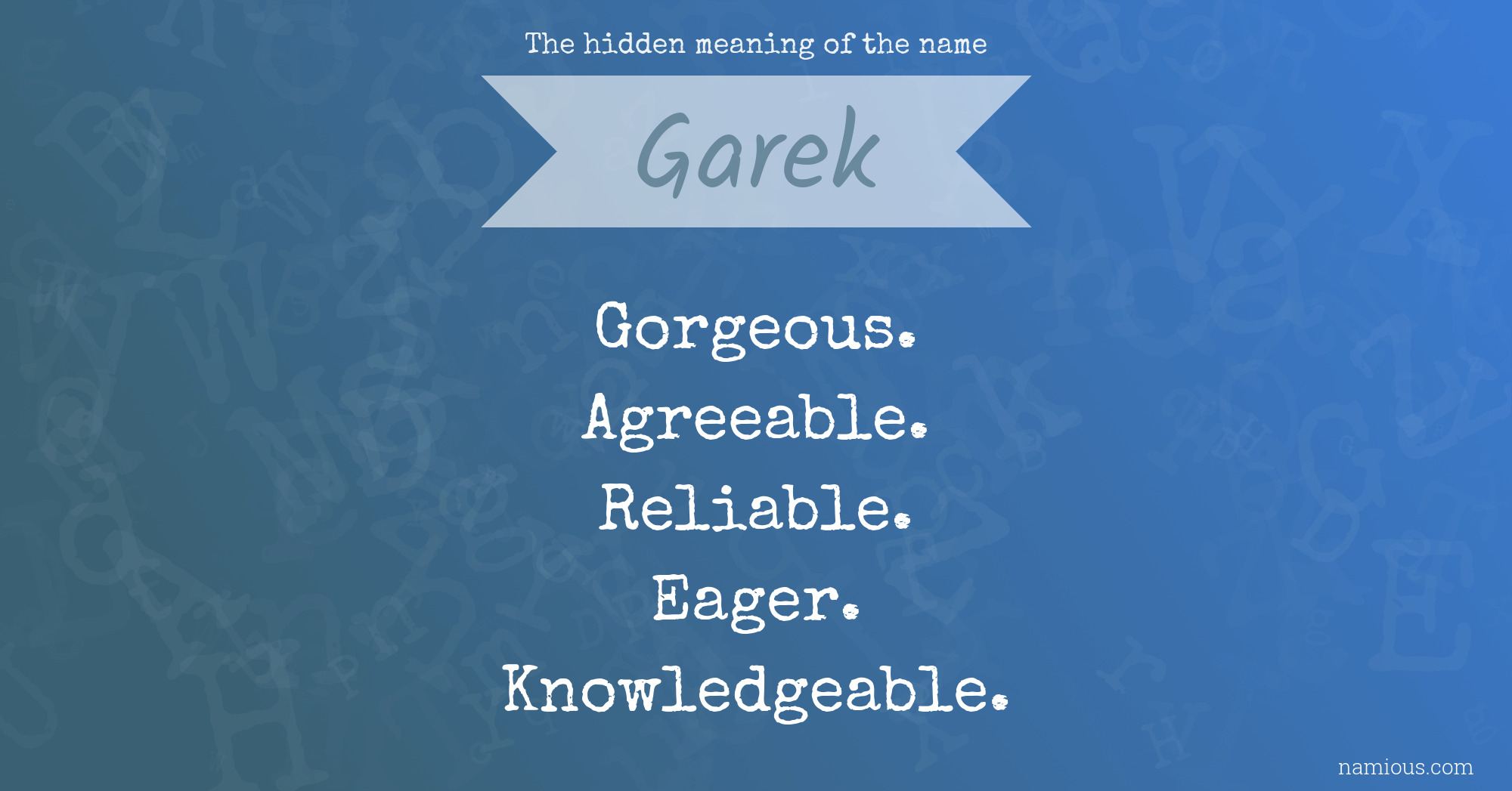 The hidden meaning of the name Garek