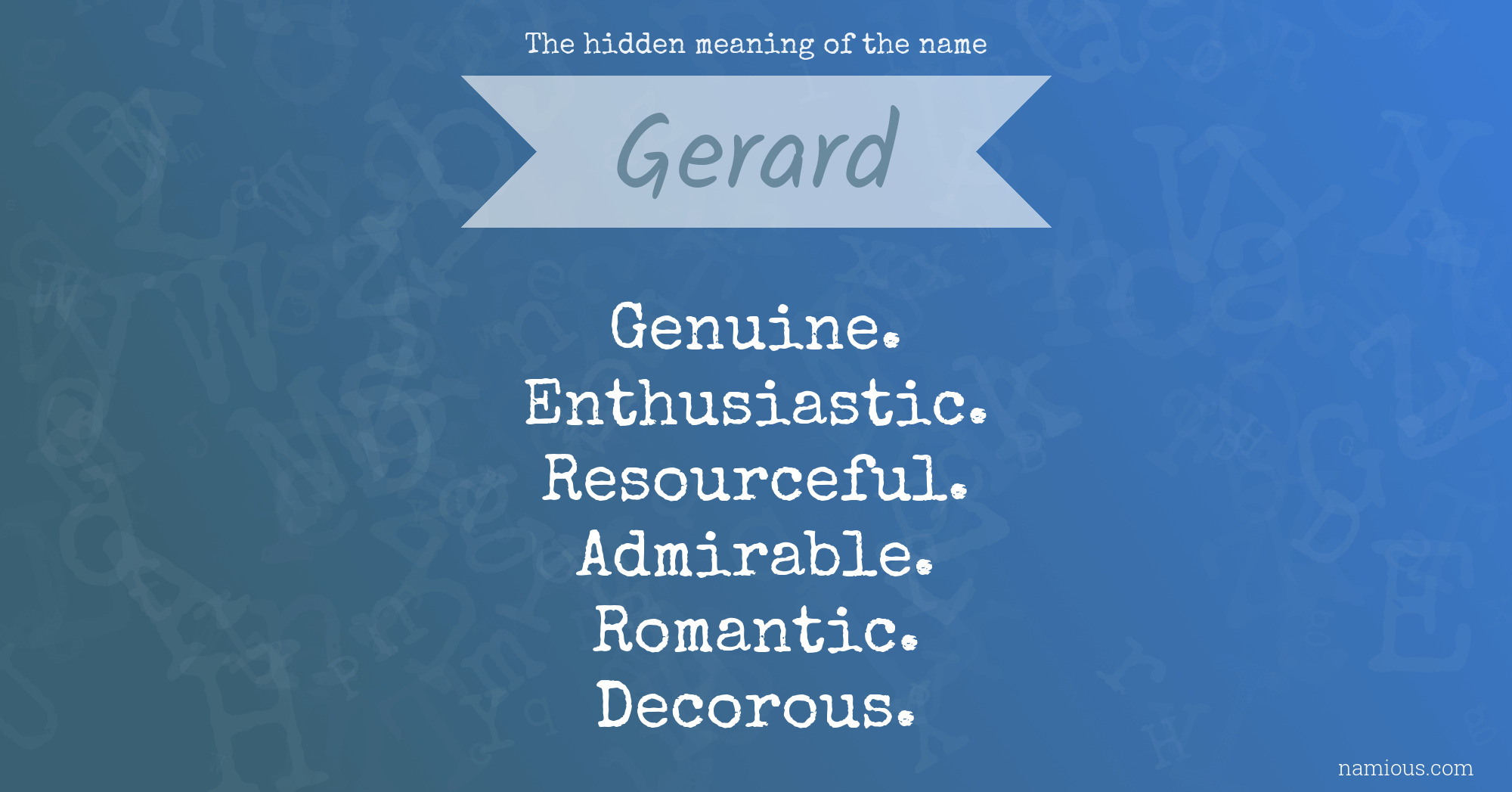 The hidden meaning of the name Gerard