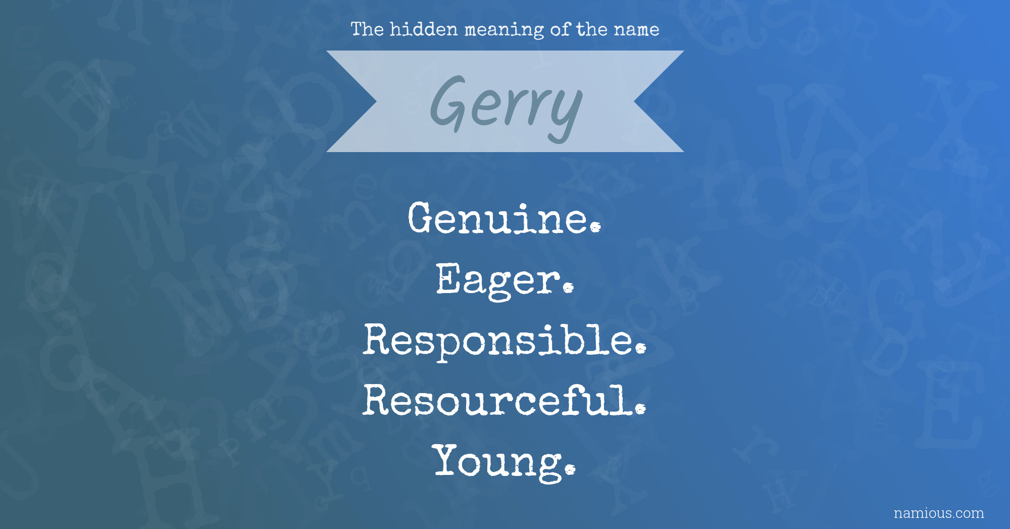 The hidden meaning of the name Gerry