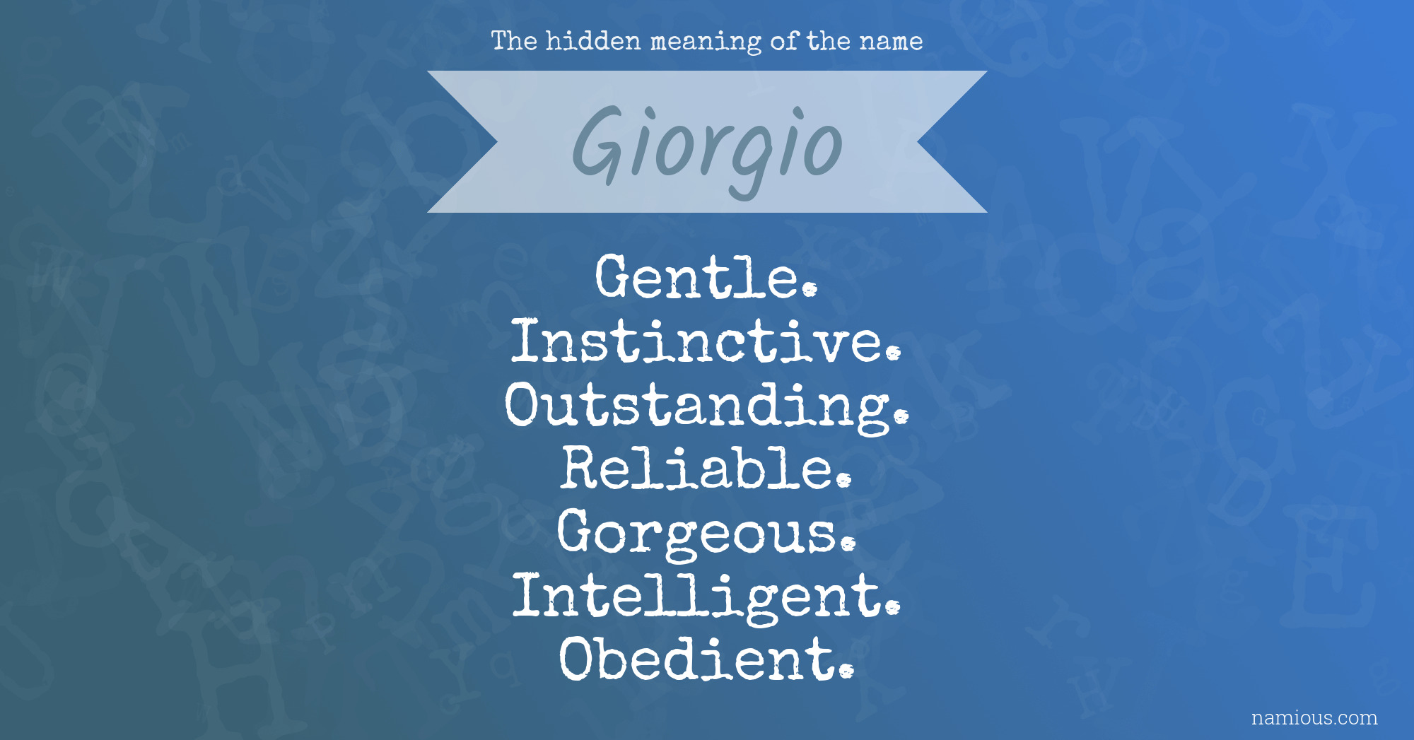 The hidden meaning of the name Giorgio