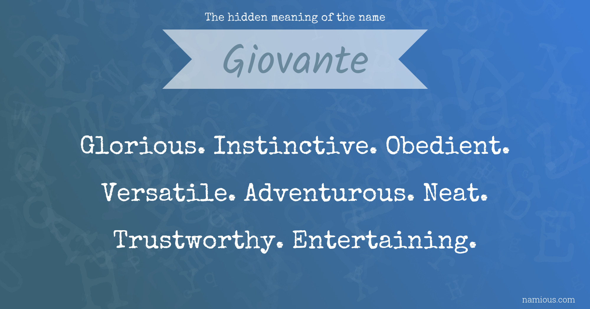 The hidden meaning of the name Giovante
