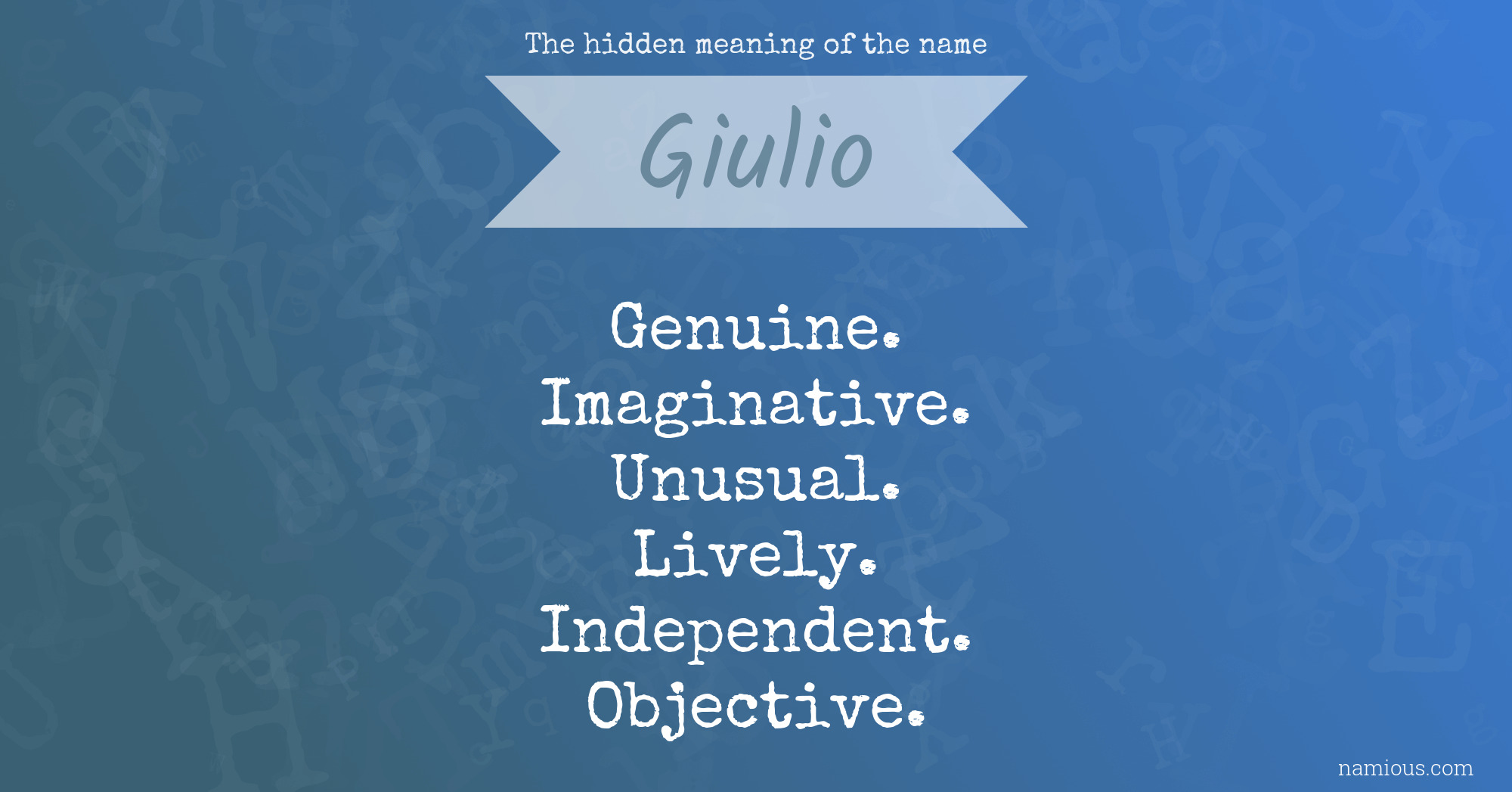 The hidden meaning of the name Giulio
