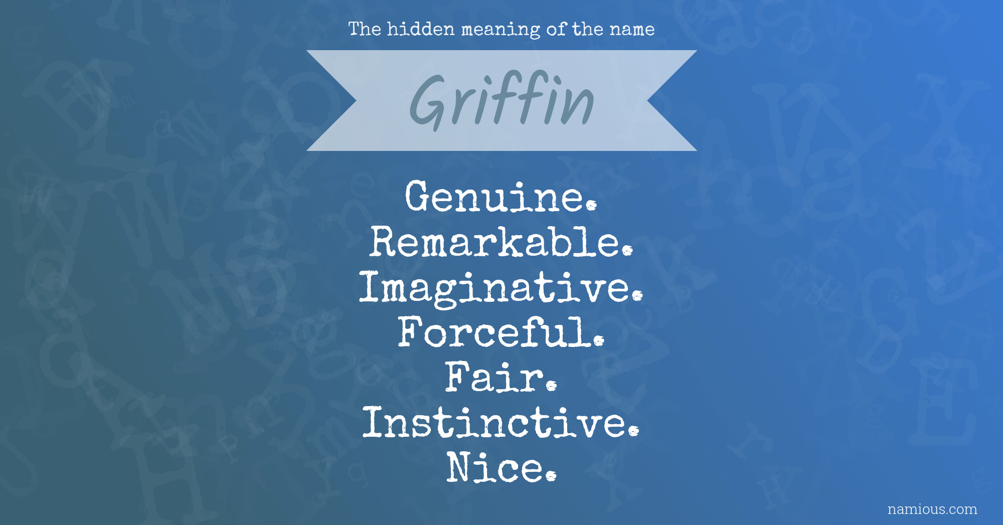 The hidden meaning of the name Griffin