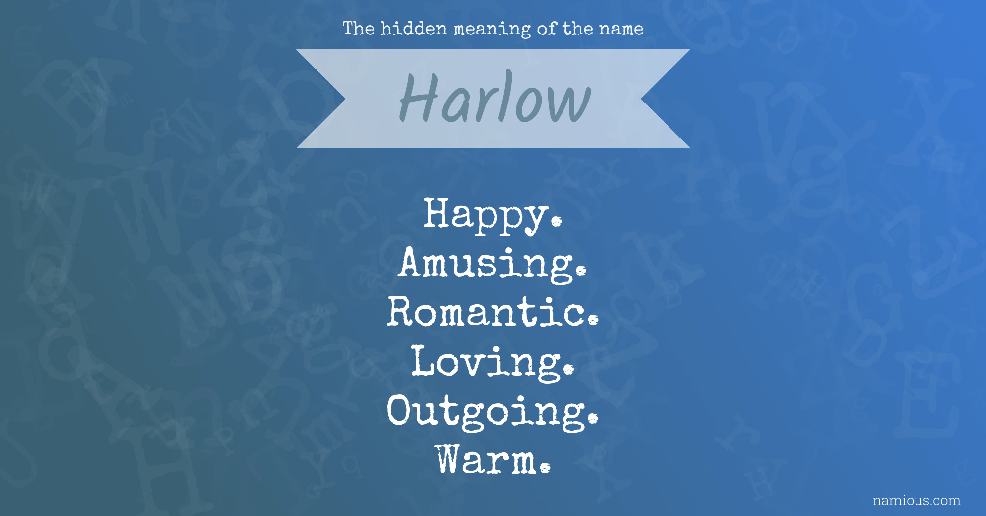 The hidden meaning of the name Harlow