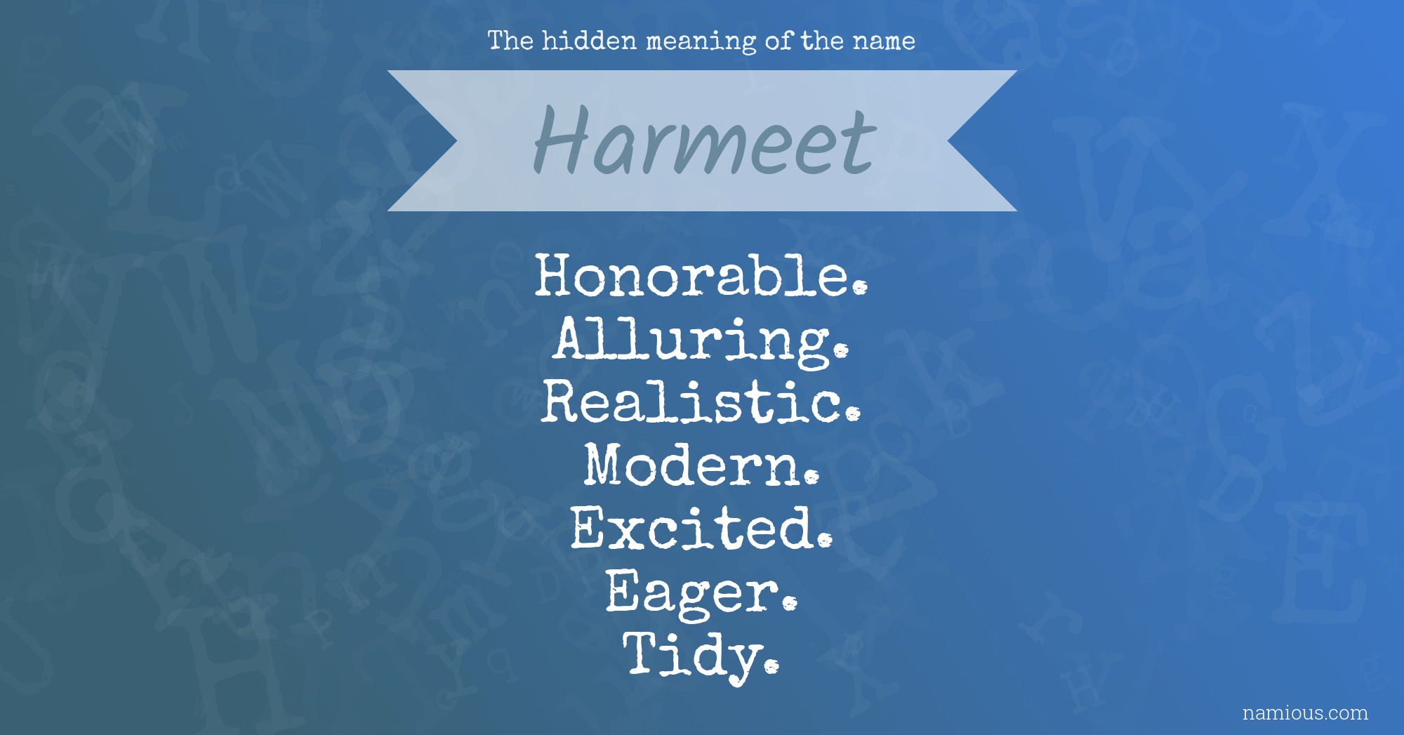 The hidden meaning of the name Harmeet