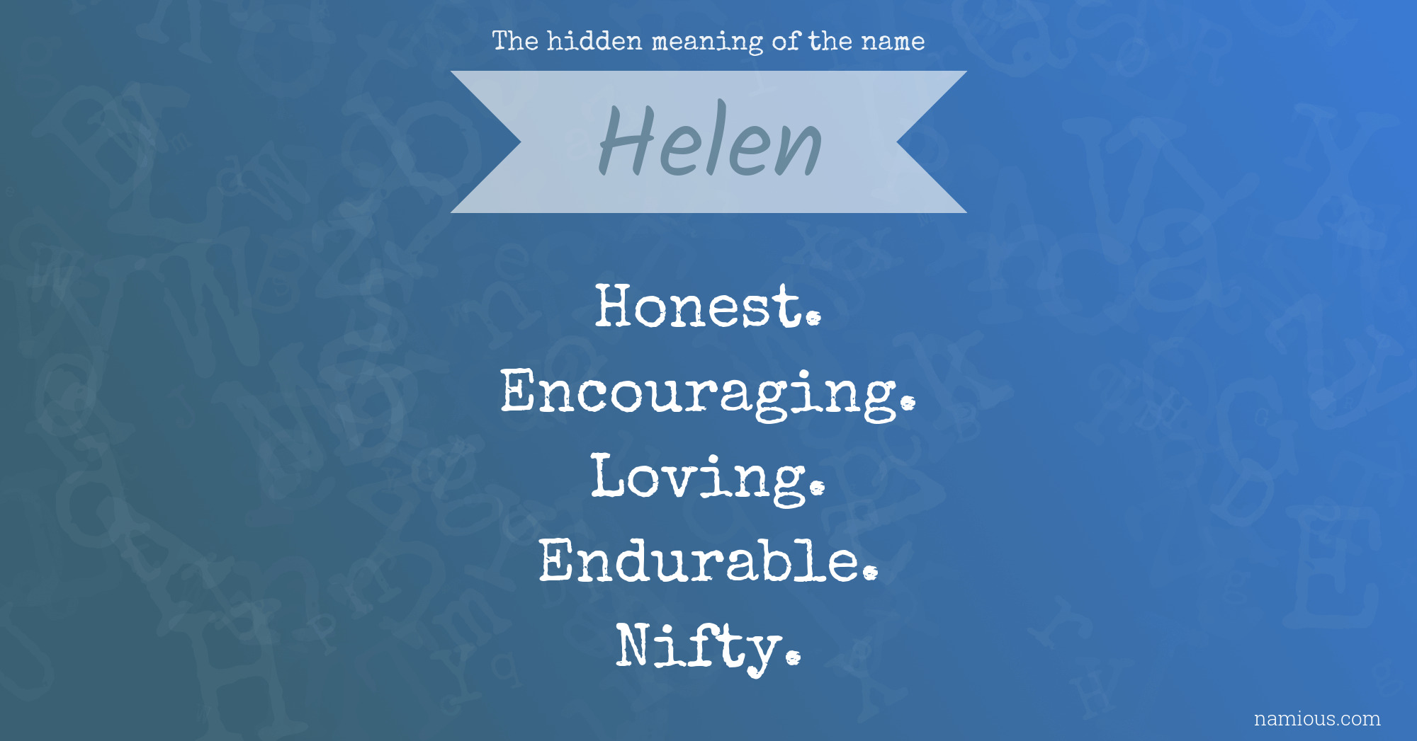 The hidden meaning of the name Helen
