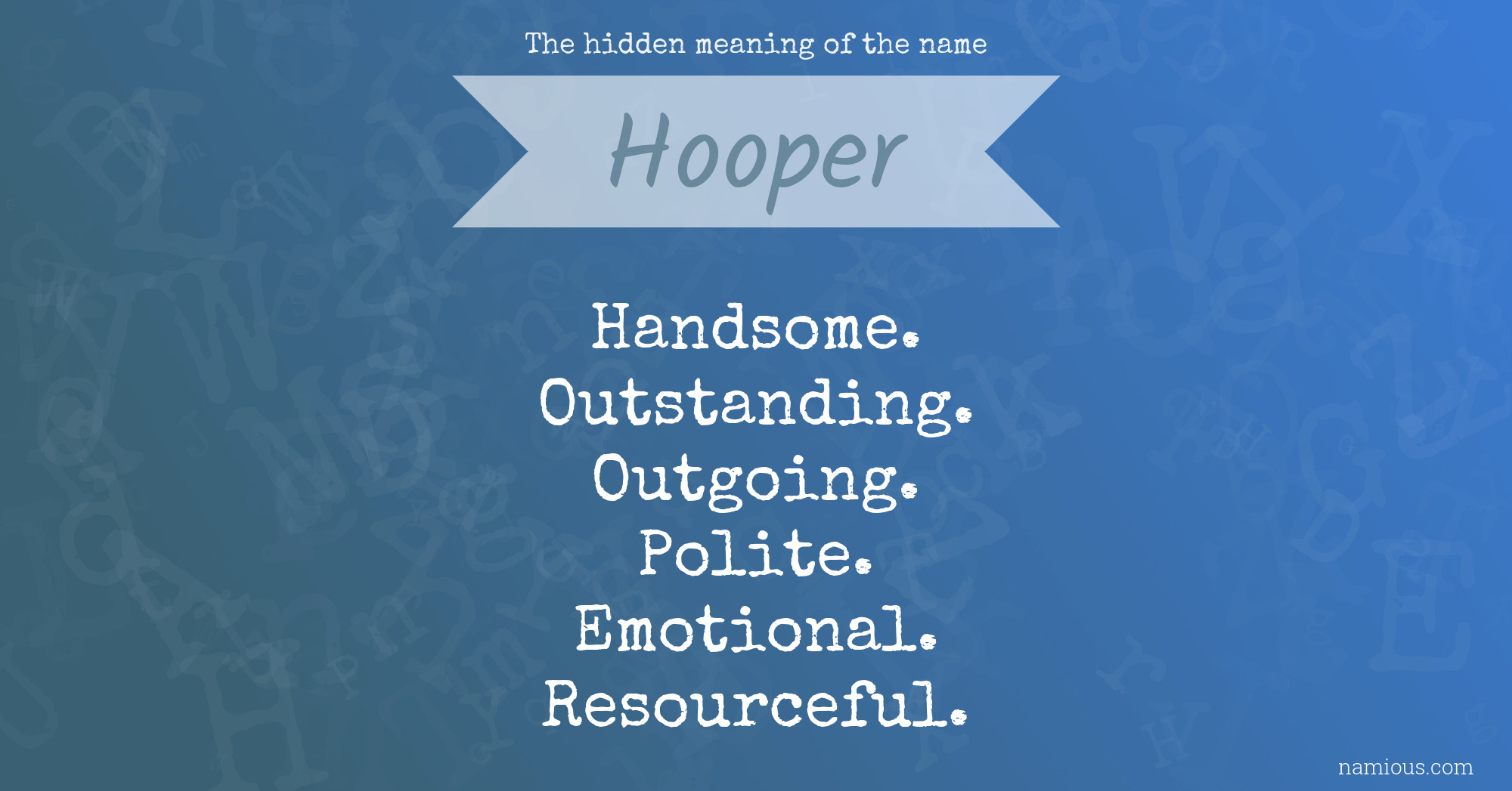 The hidden meaning of the name Hooper