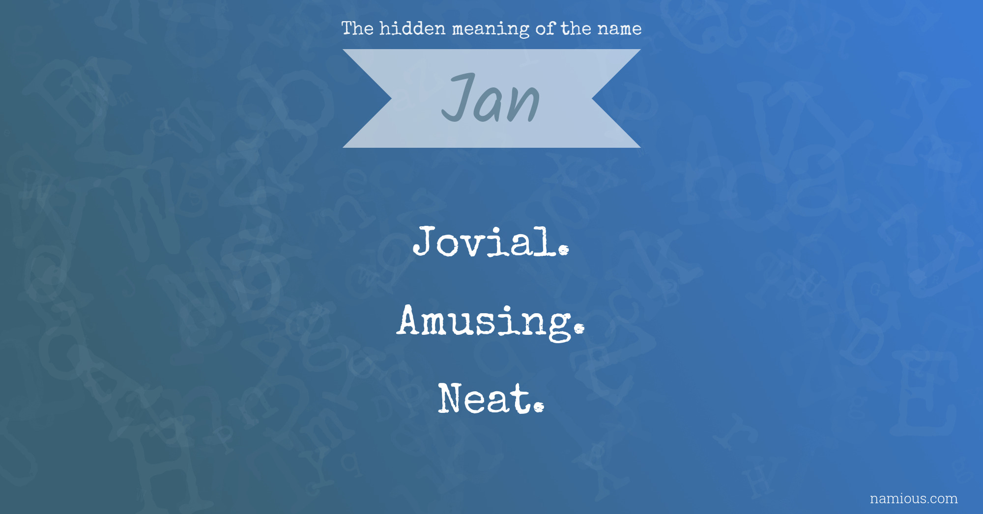 The hidden meaning of the name Jan