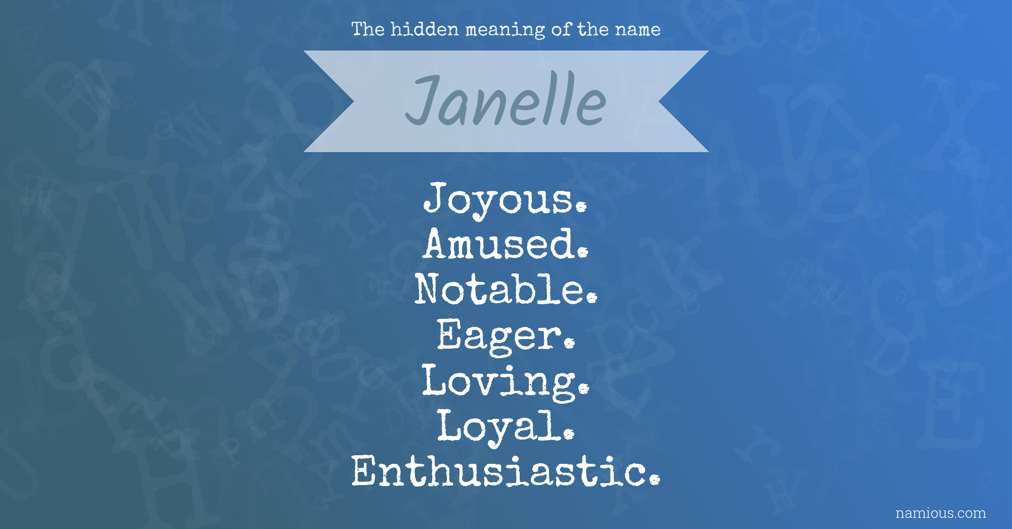 The hidden meaning of the name Janelle