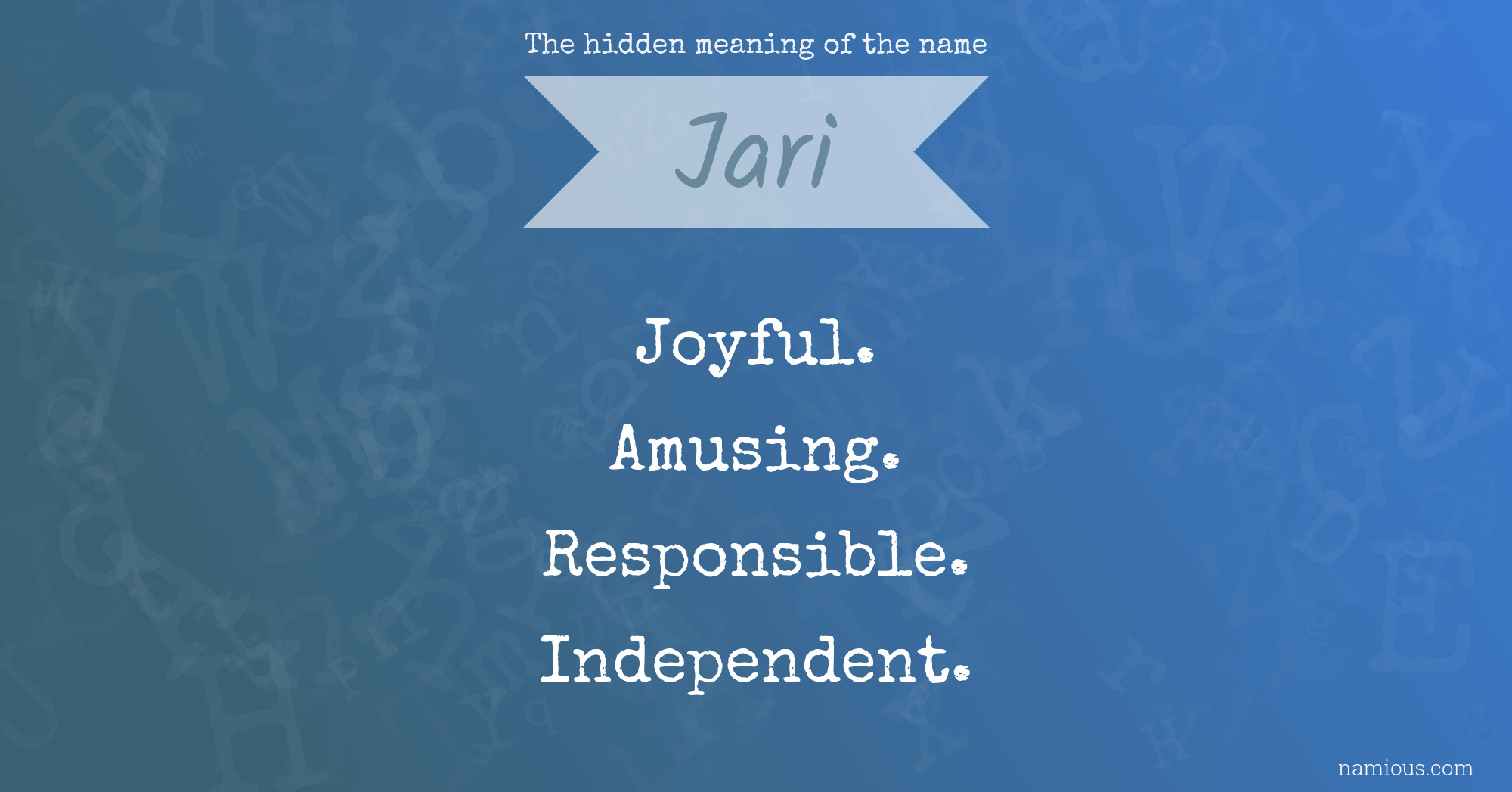 The hidden meaning of the name Jari