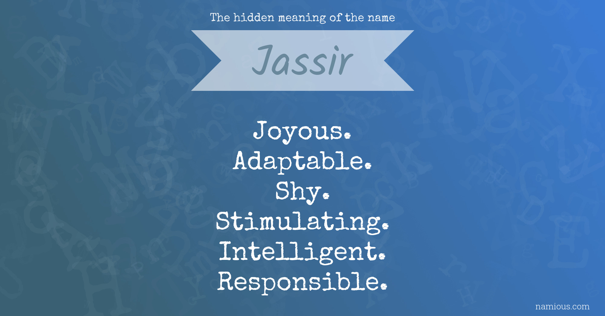 The hidden meaning of the name Jassir
