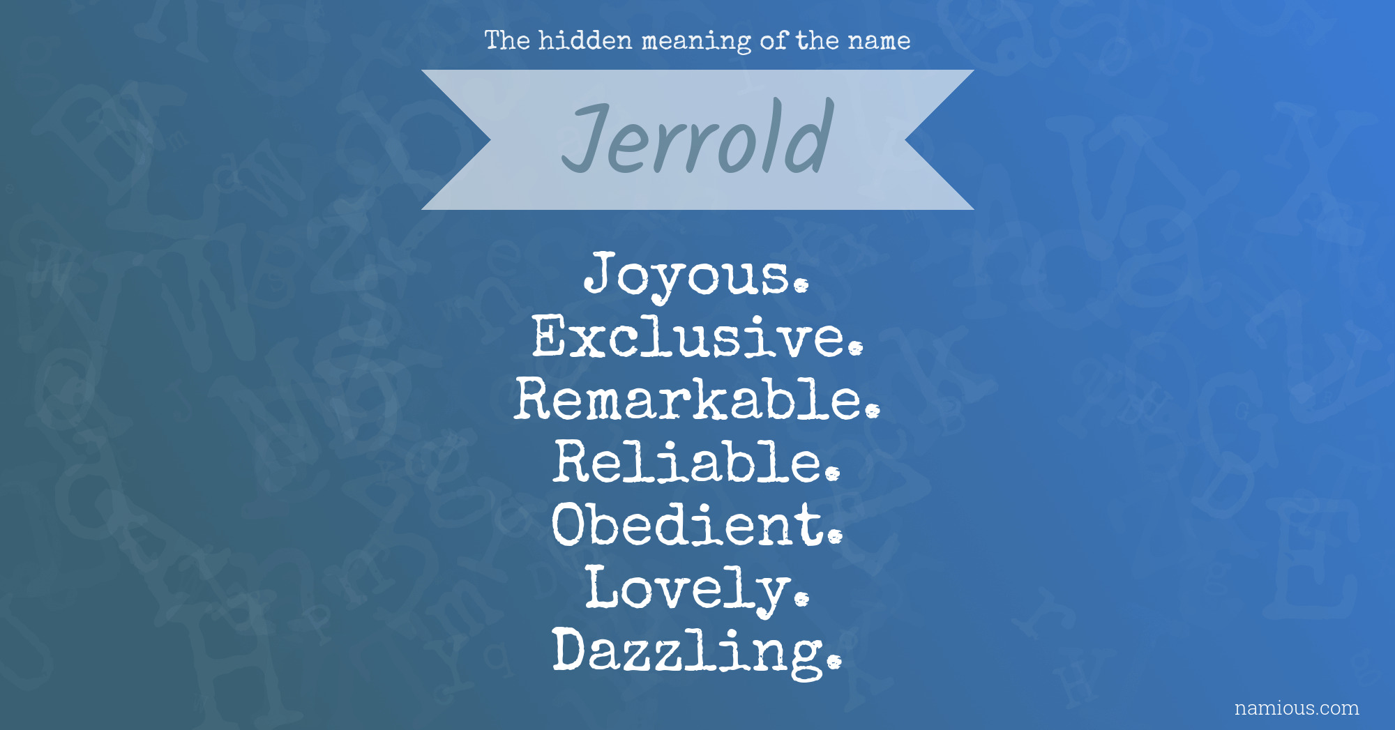The hidden meaning of the name Jerrold